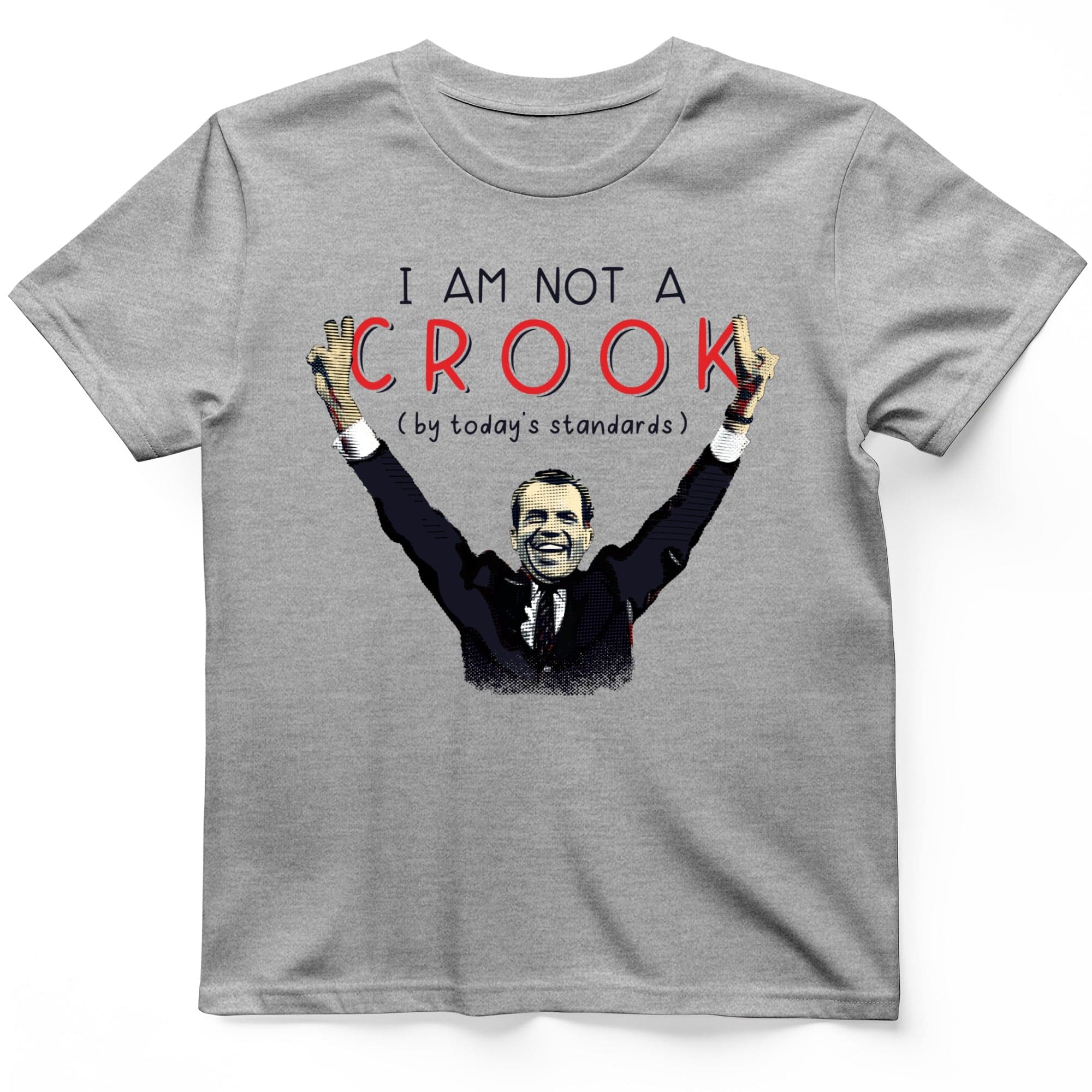 Not a Crook T-Shirt