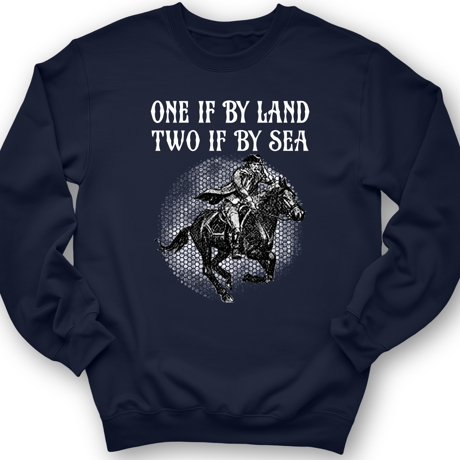 One If By Land Crewneck