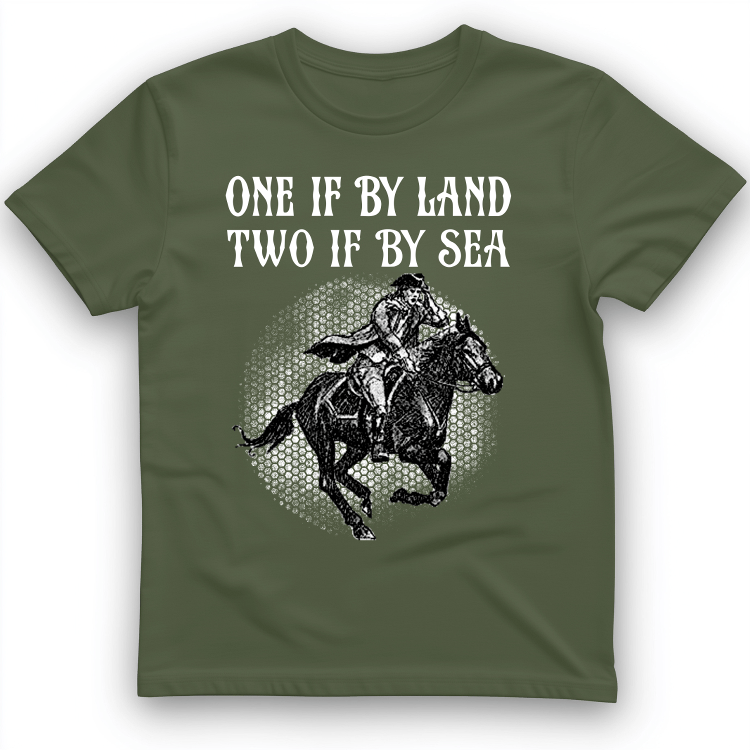 One If By Land T-Shirt