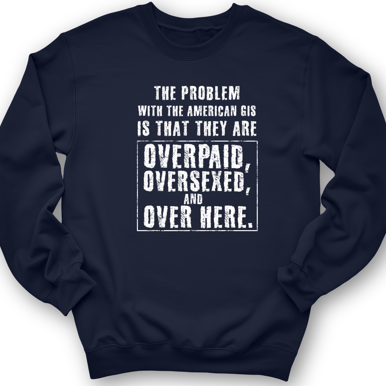 Over Paid Crewneck