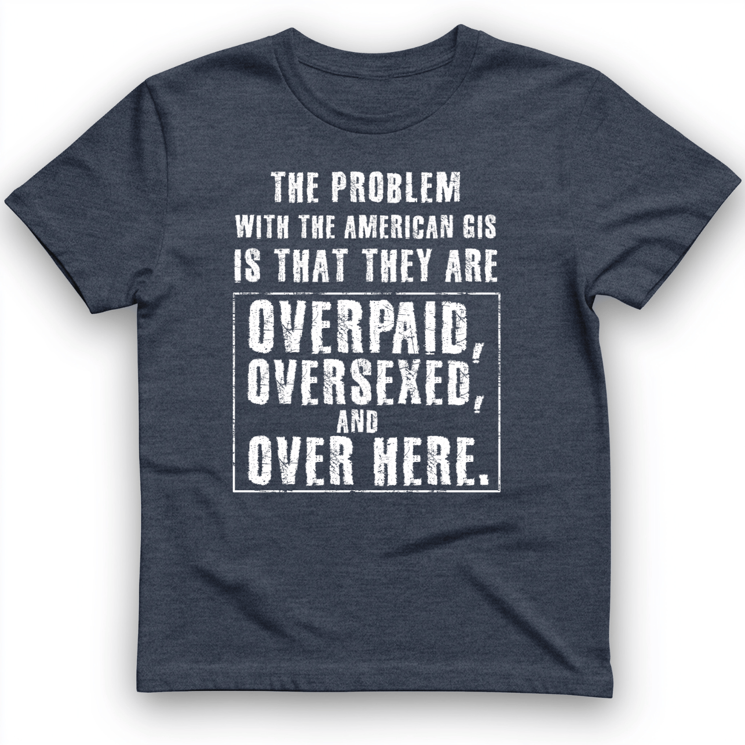 Over Paid T-Shirt