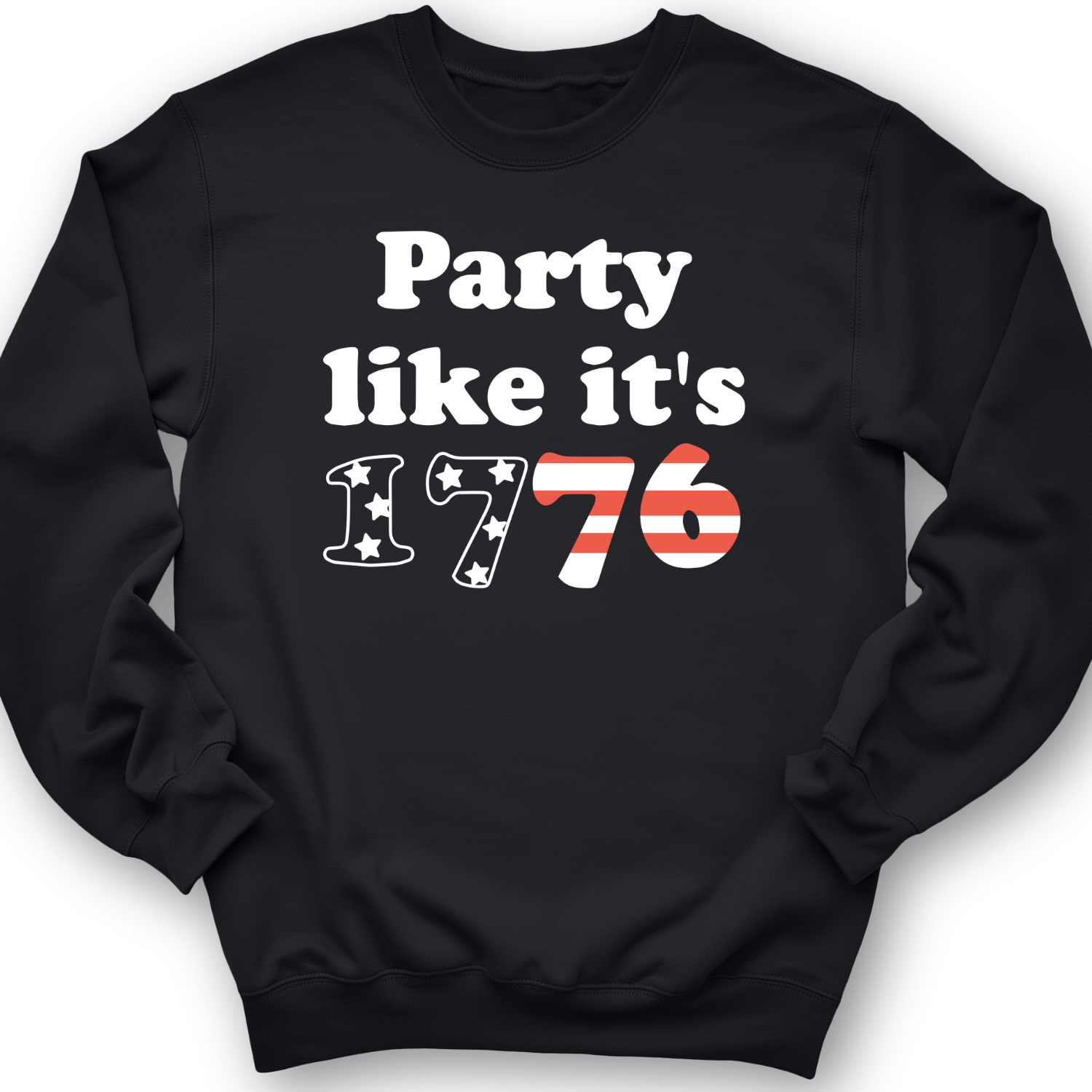 Party Like It's 1776 Crewneck