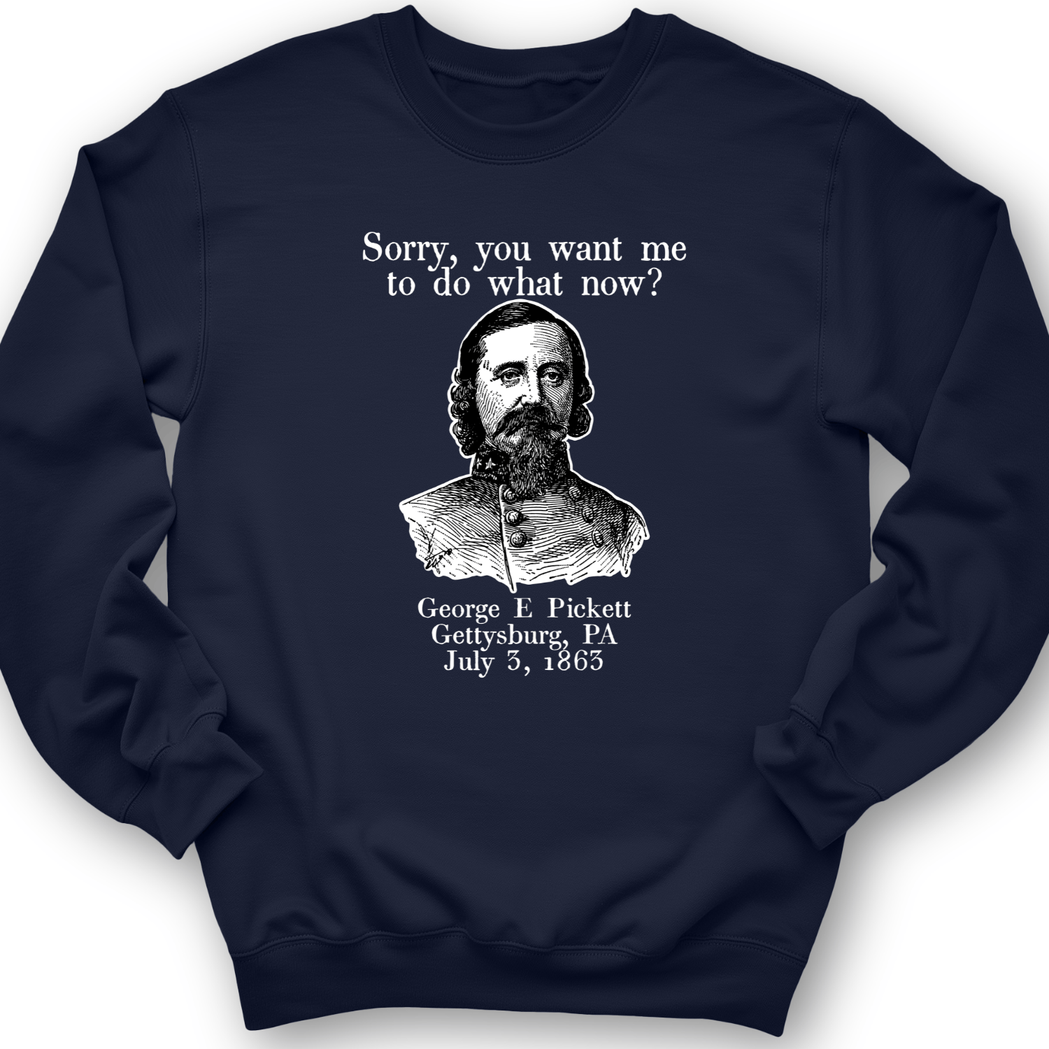 Pickett Do What Now Crewneck