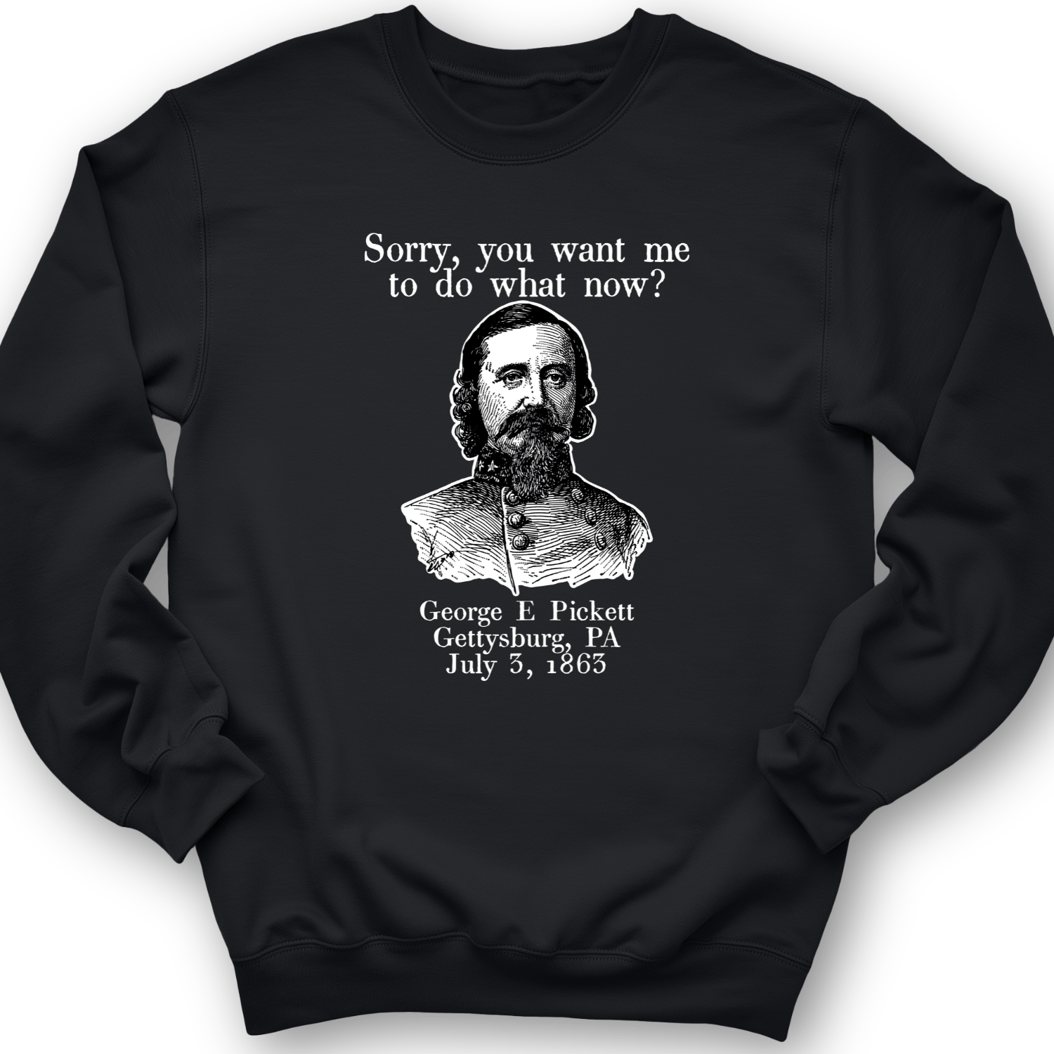 Pickett Do What Now Crewneck