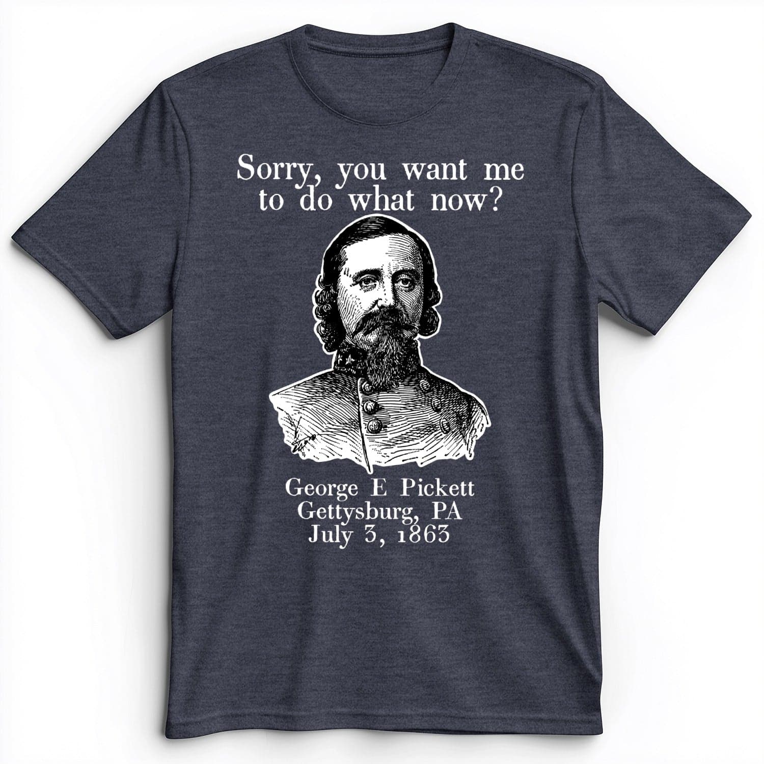 Pickett Do What Now Premium Tee