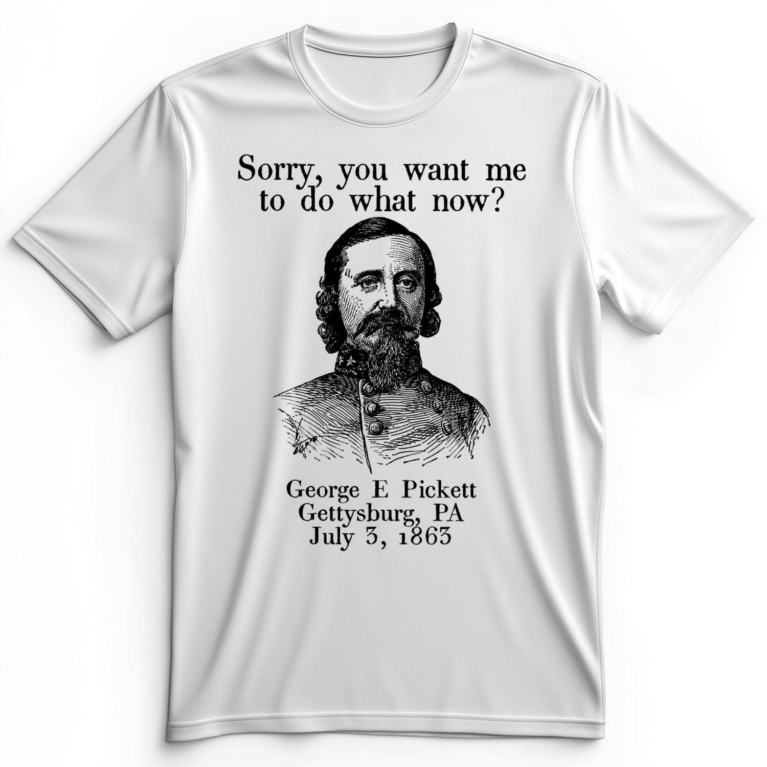 Pickett Do What Now Premium Tee