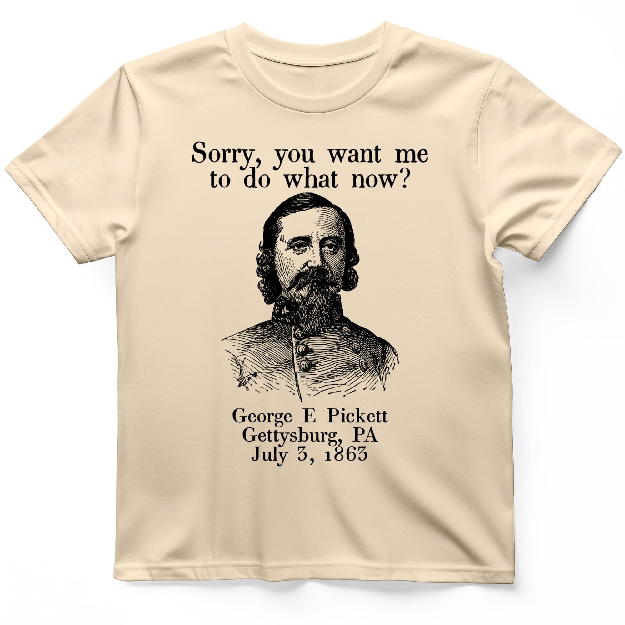 Pickett Do What Now T-Shirt