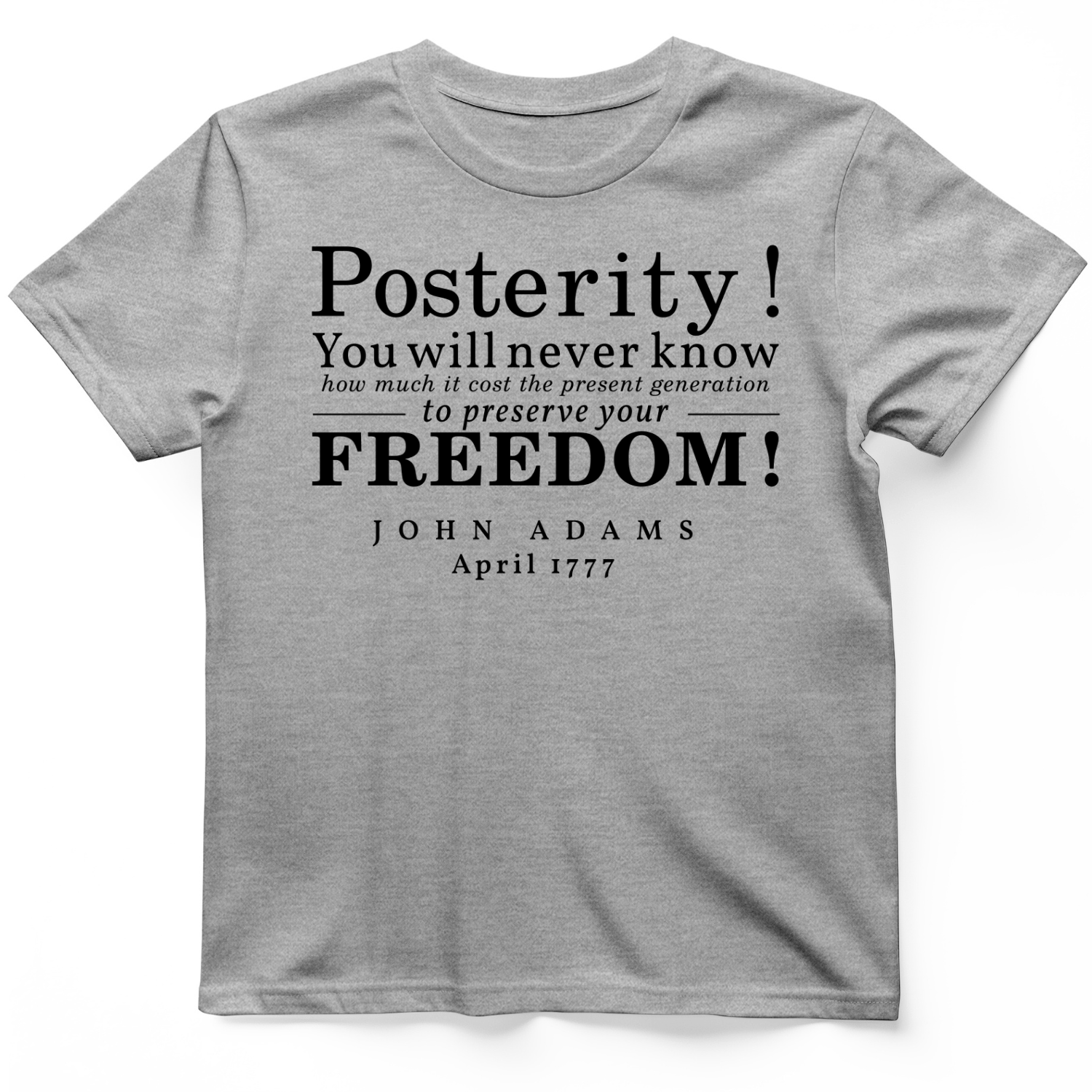Posterity T-Shirt