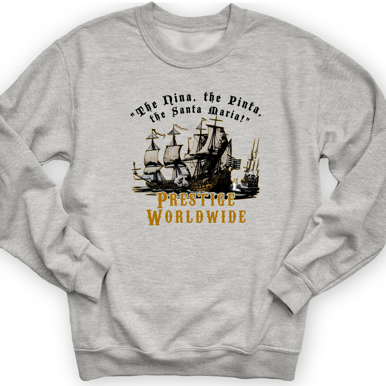 Prestige Worldwide Crewneck