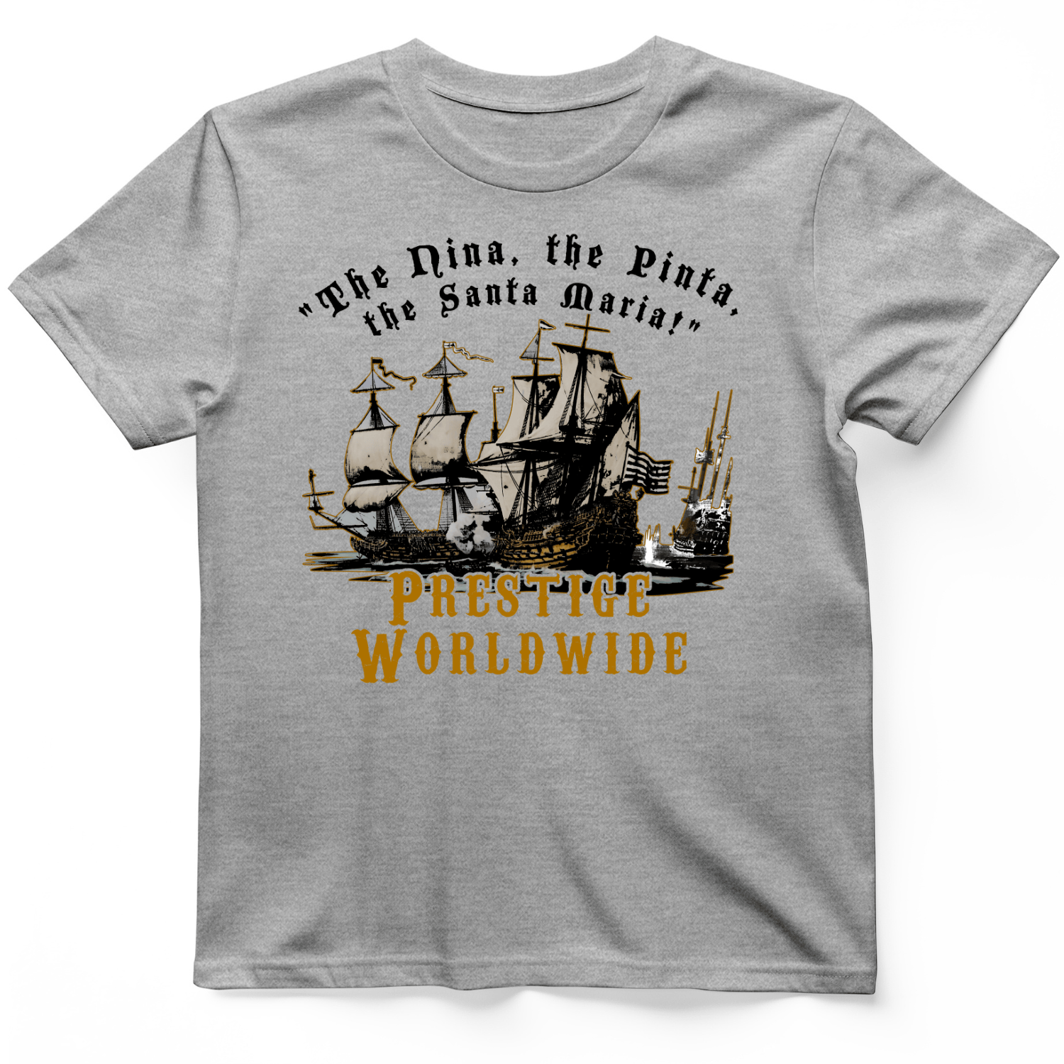 Prestige Worldwide T-Shirt
