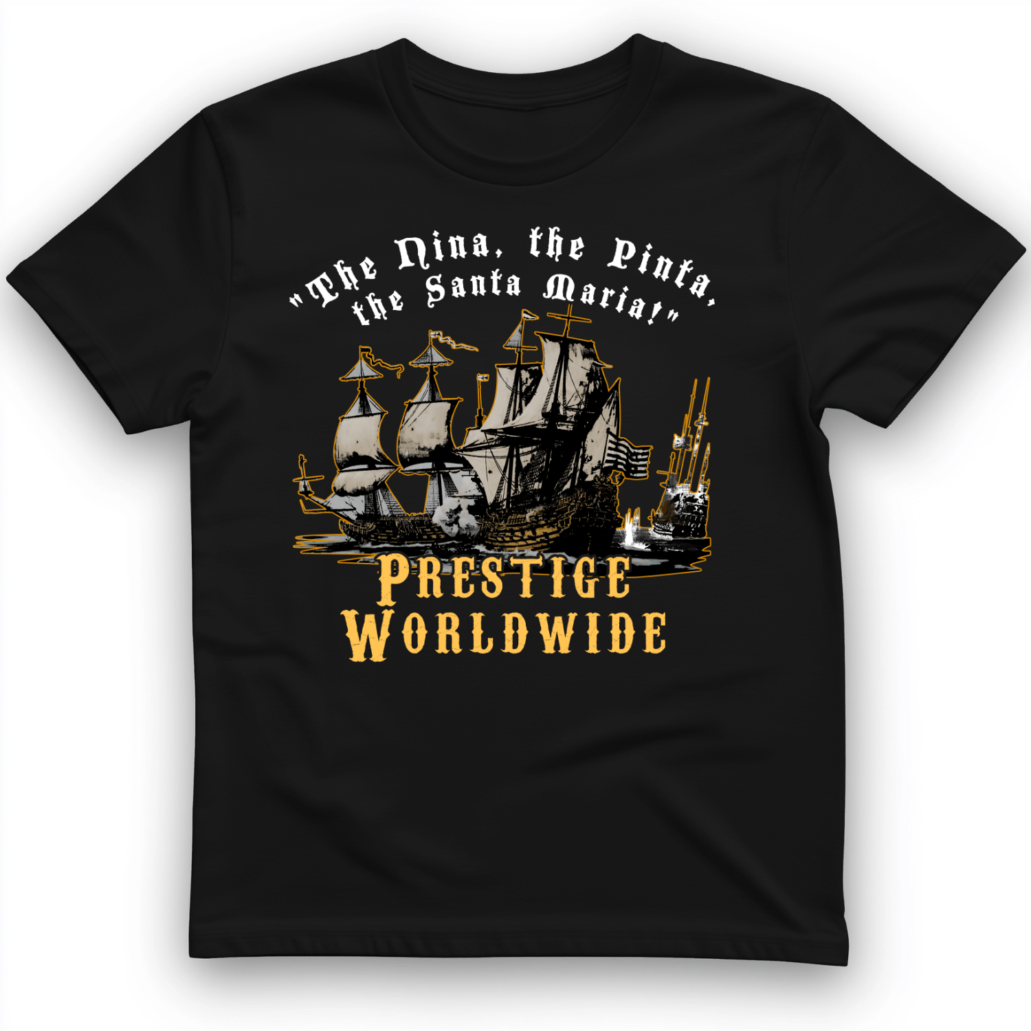 Prestige Worldwide T-Shirt