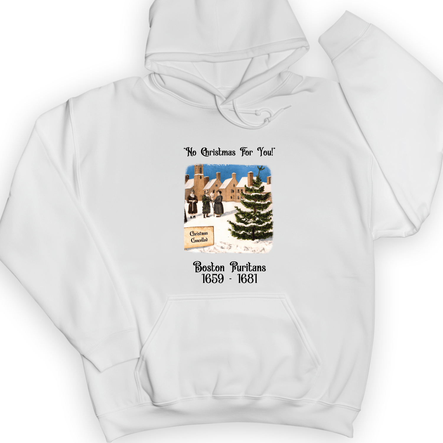 Puritans Banned Xmas Boston Hoodie
