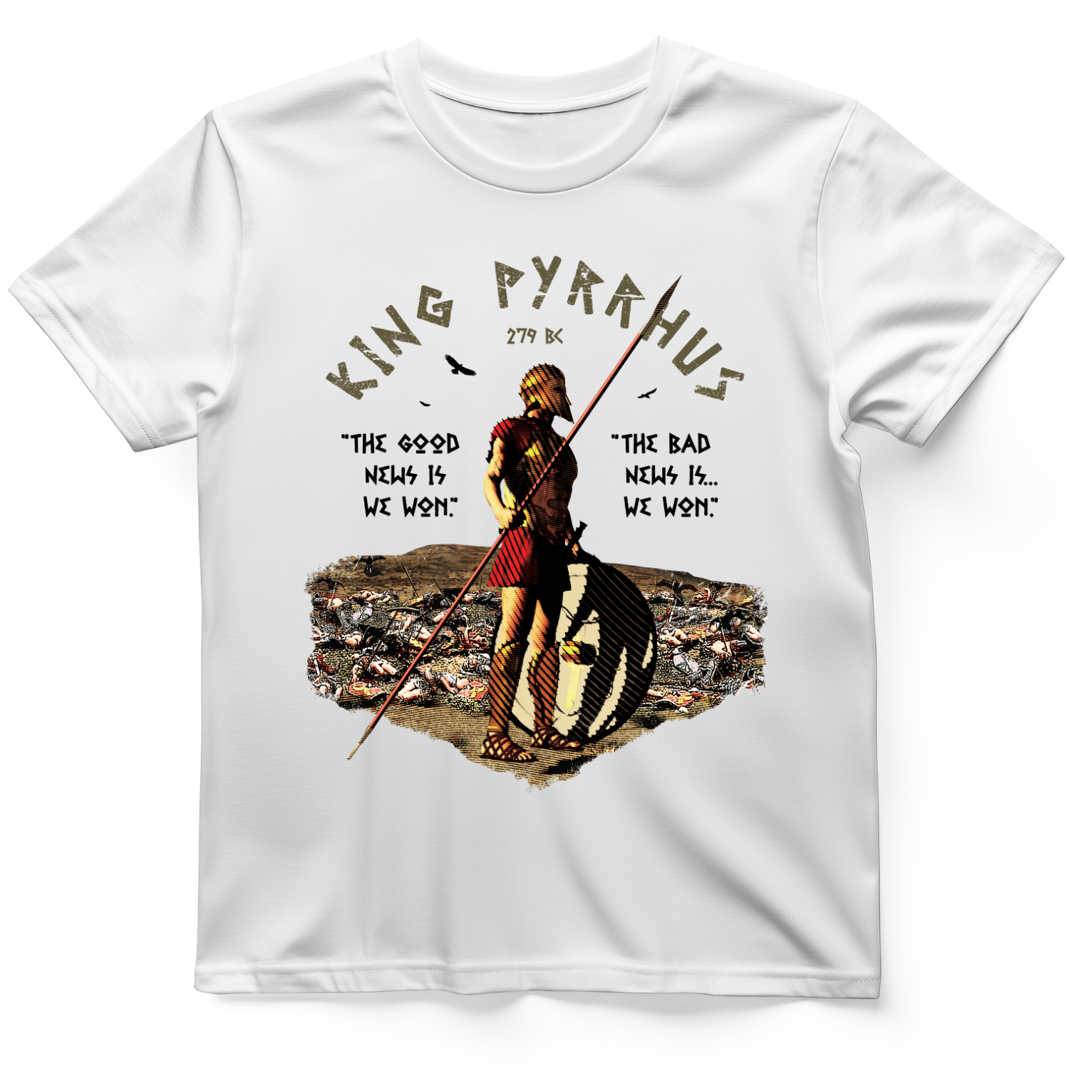 Pyrrhic Victory T-Shirt