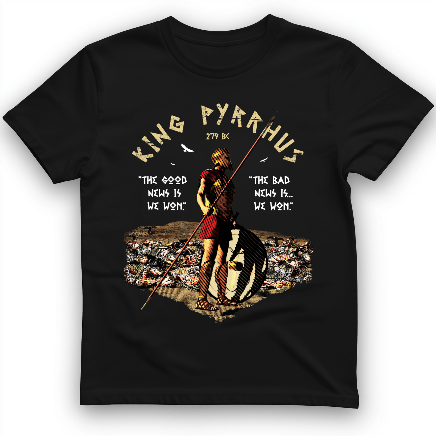 Pyrrhic Victory T-Shirt