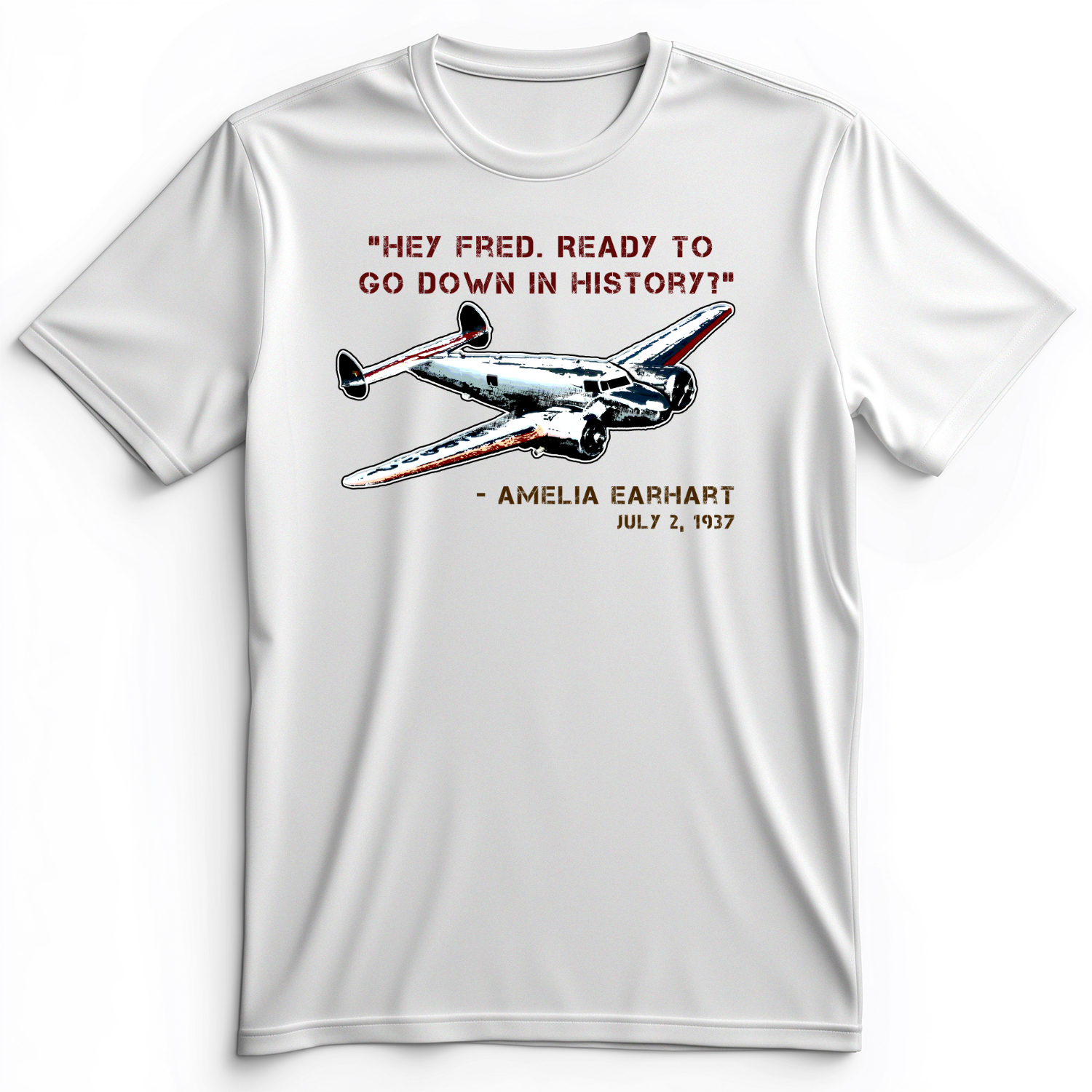 Ready To Go Down In History Premium Tee