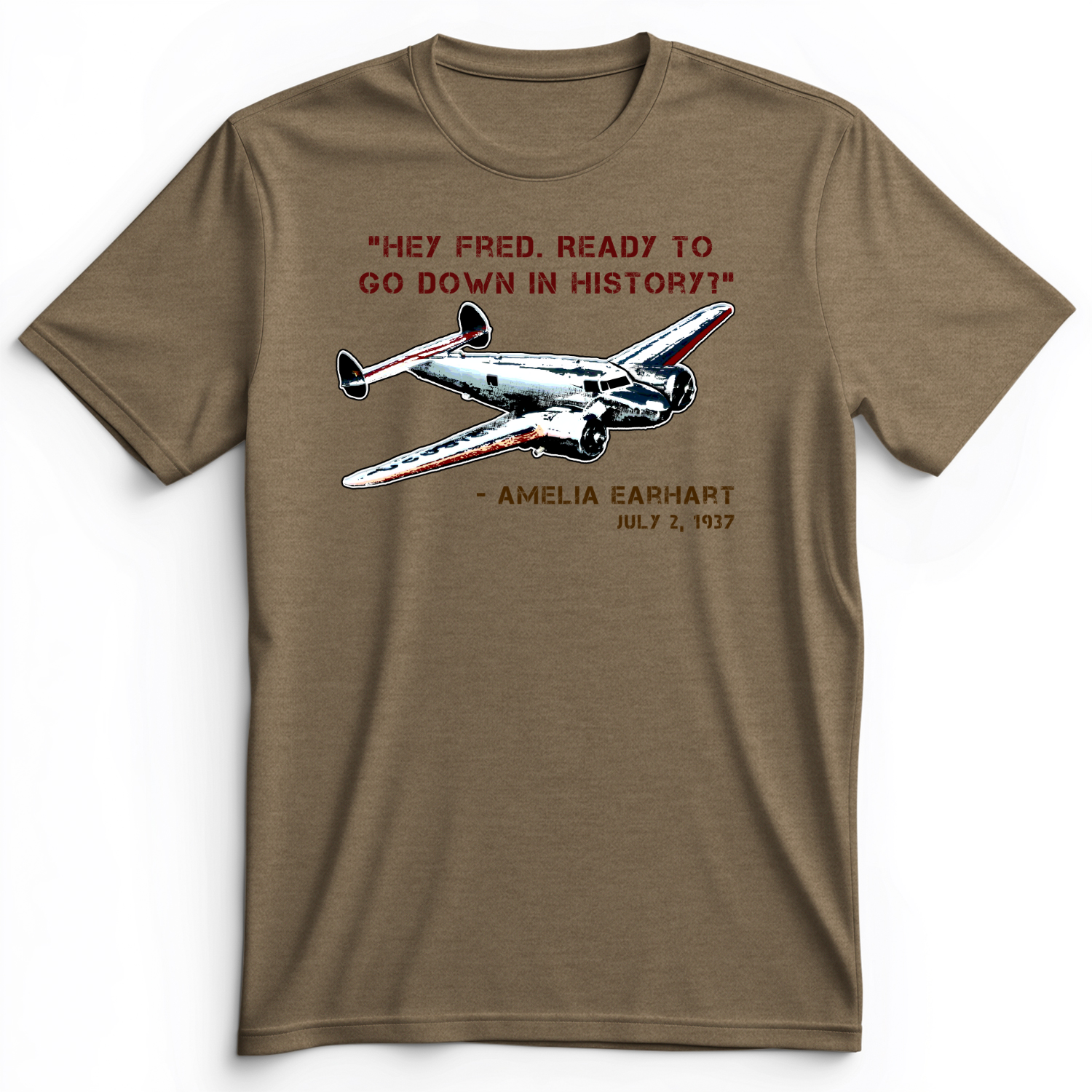 Ready To Go Down In History Premium Tee