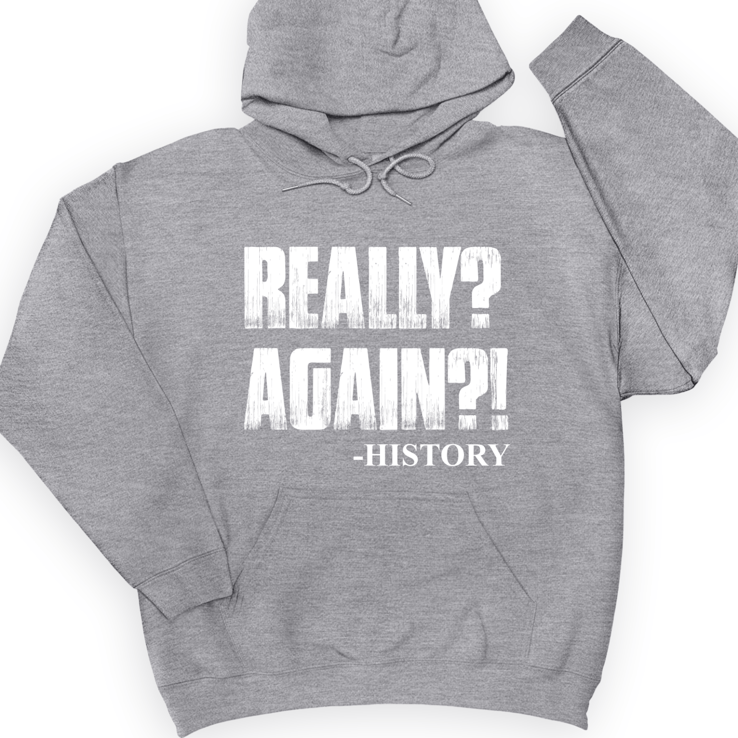 Really? Again? Hoodie