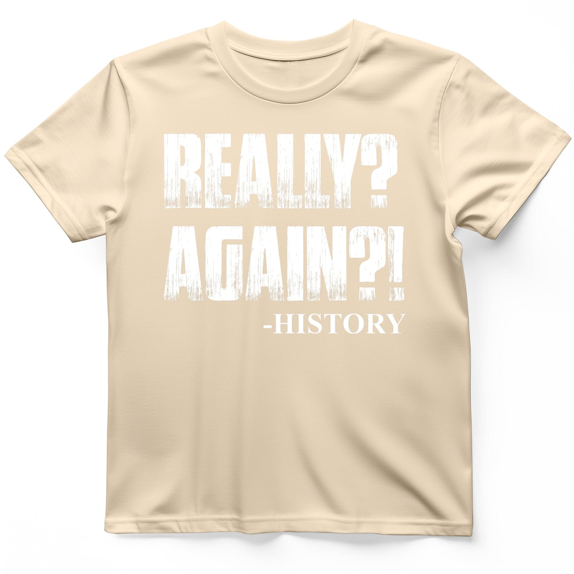 Really? Again? Premium Tee