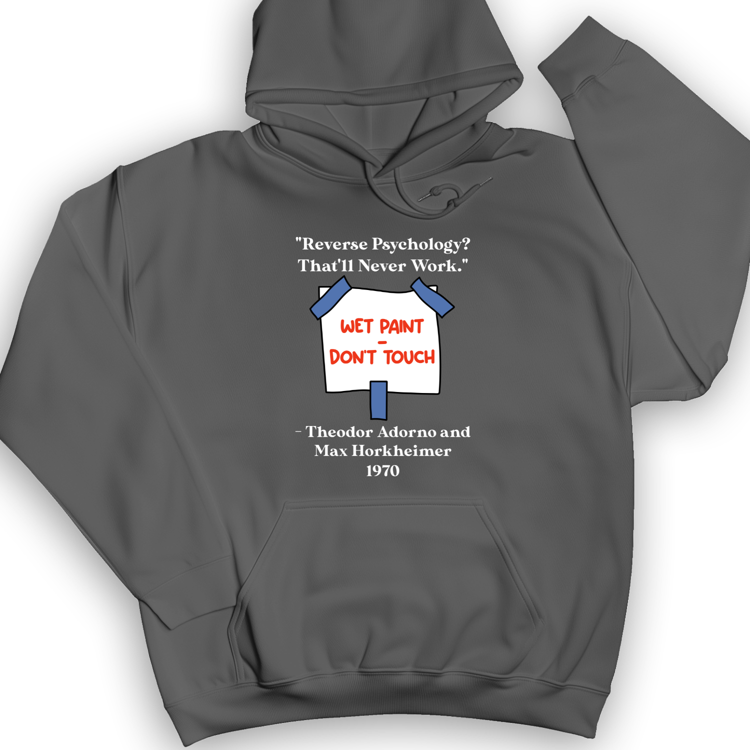 Reverse Psychology Hoodie