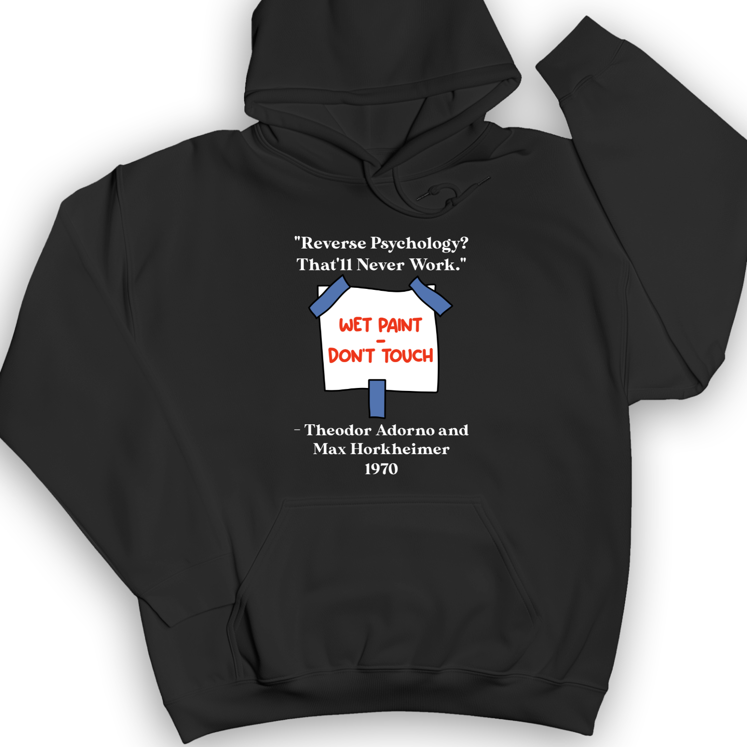 Reverse Psychology Hoodie
