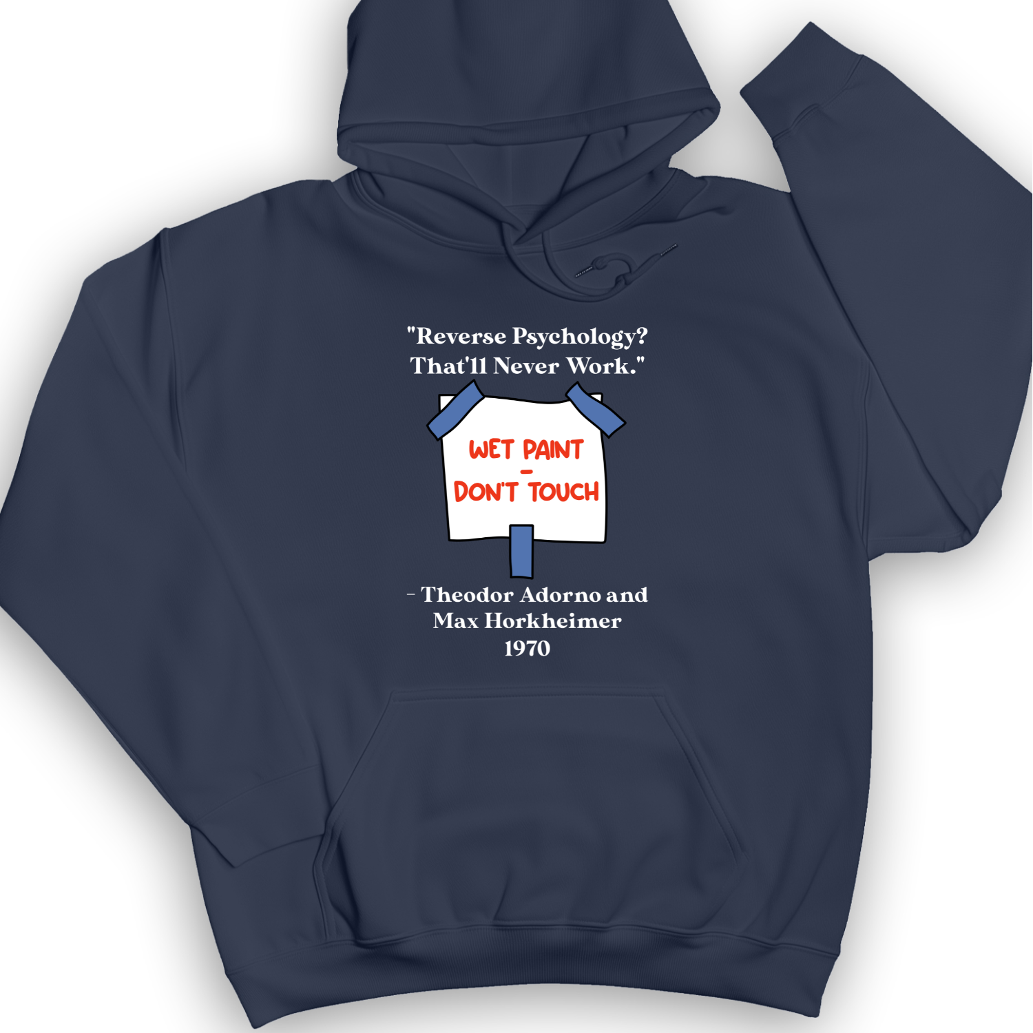 Reverse Psychology Hoodie