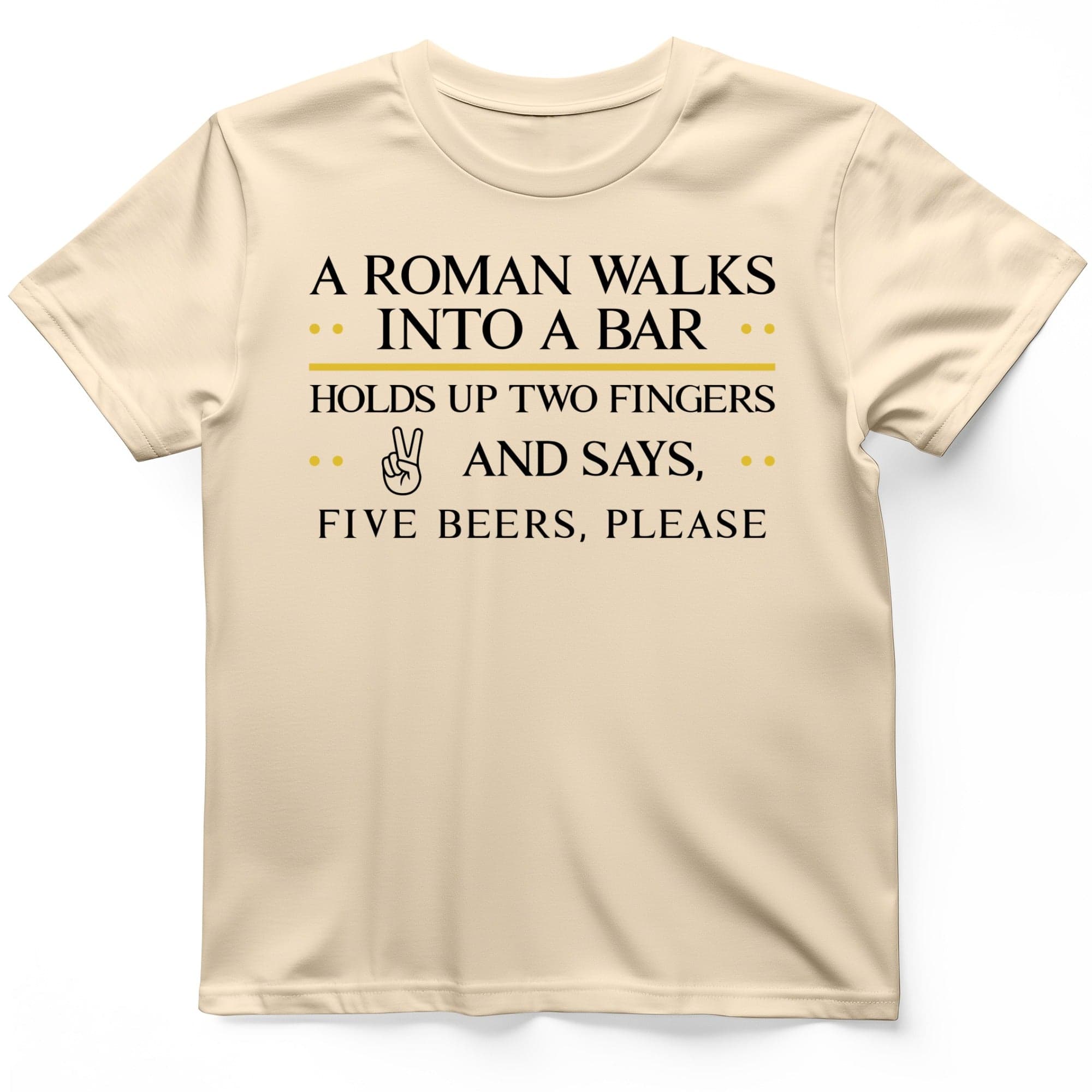 Roman Walks Into a Bar T-Shirt