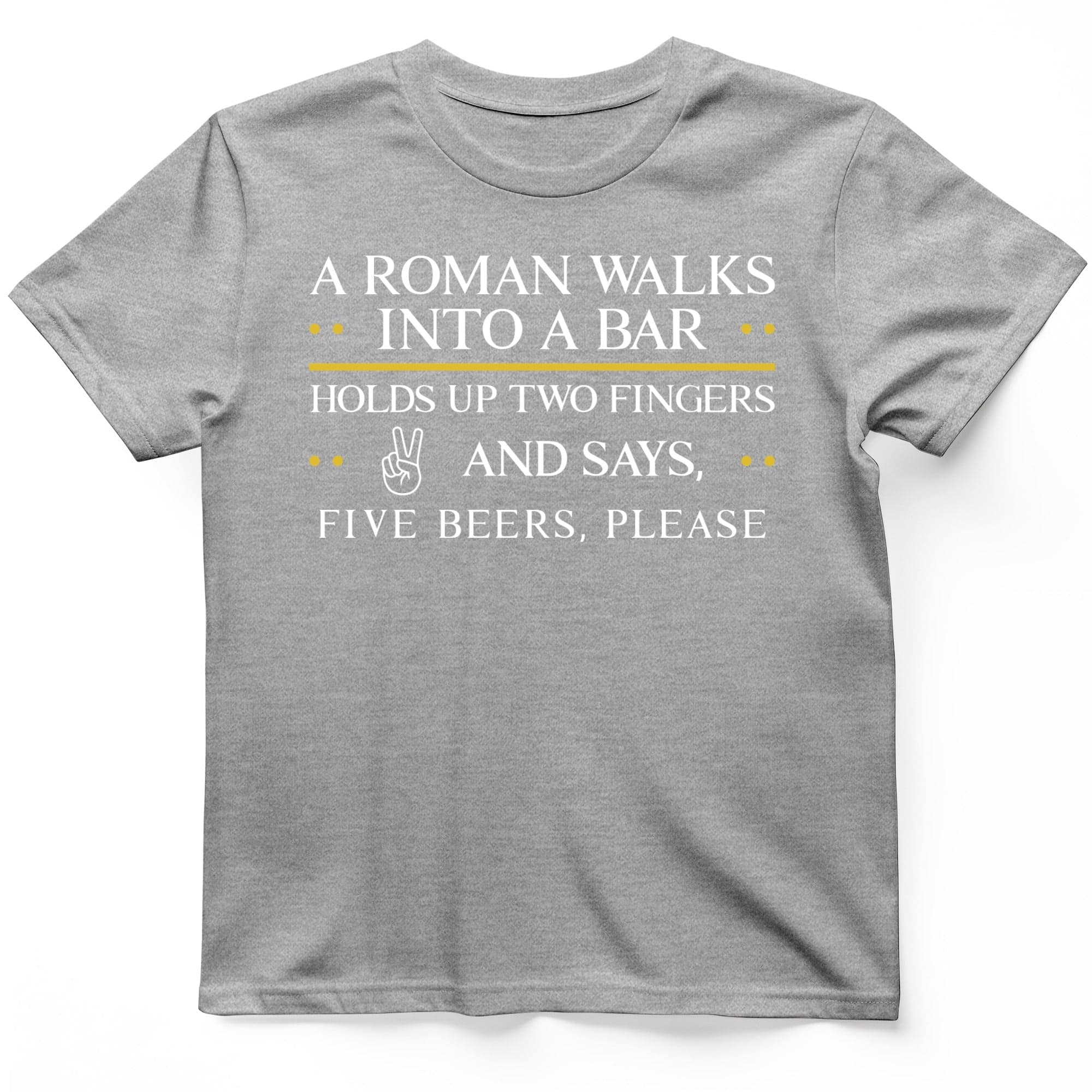 Roman Walks Into a Bar T-Shirt