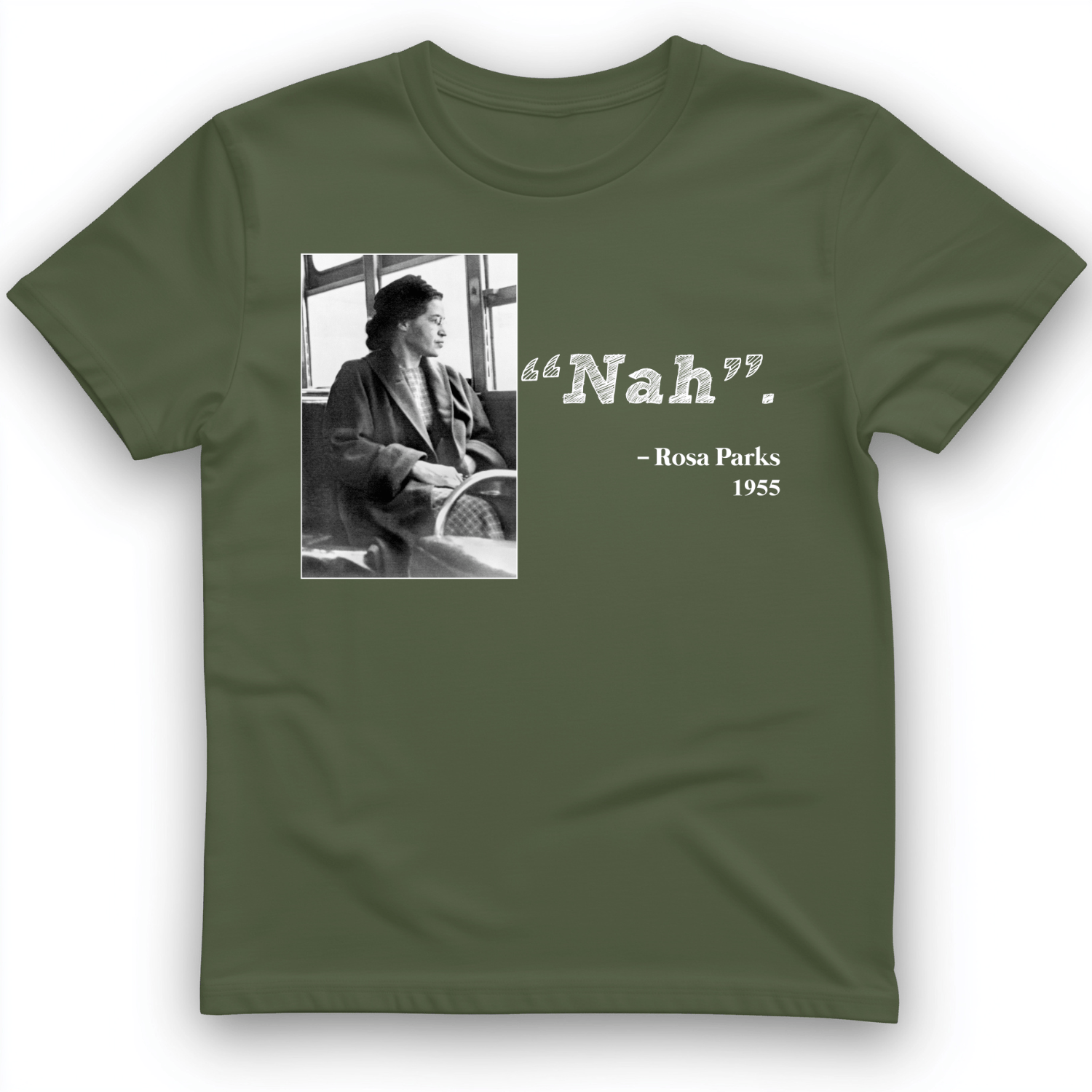 Rosa Parks "Nah" T-Shirt