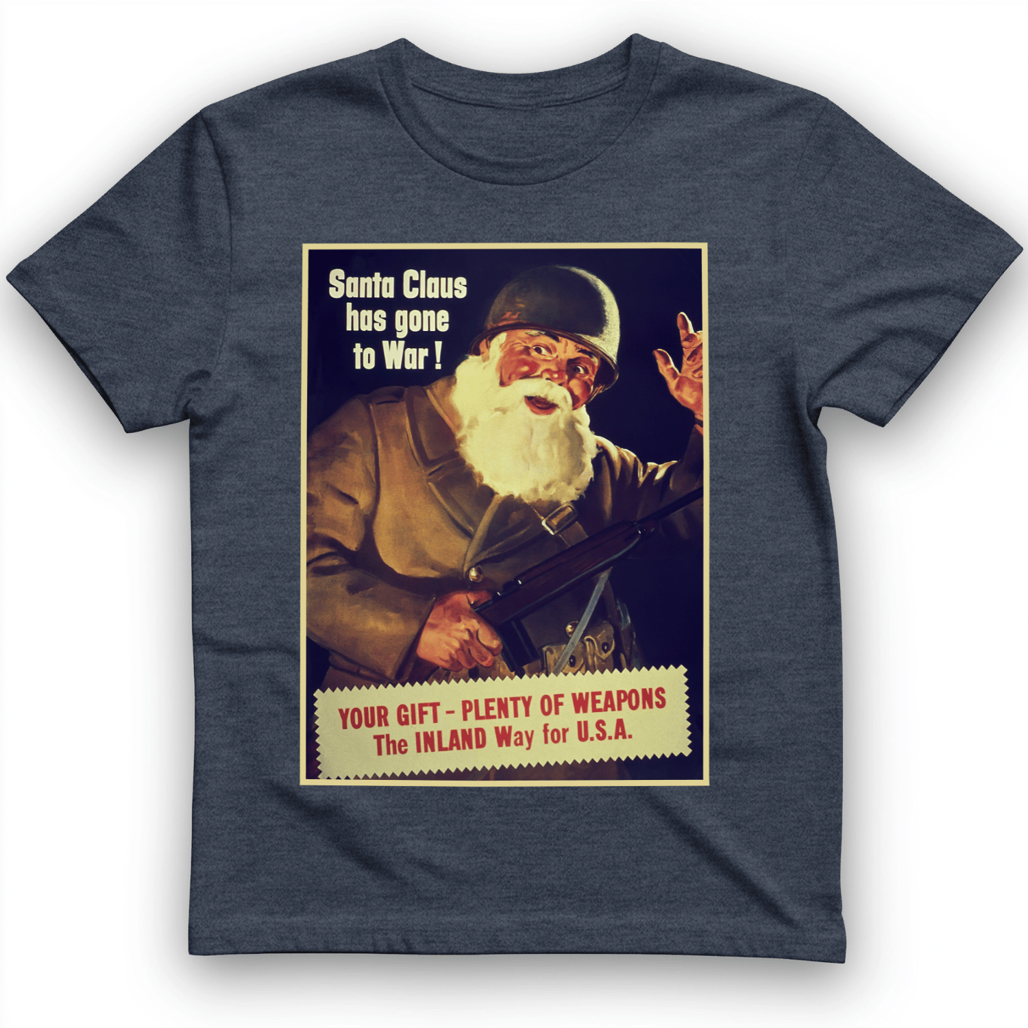 Santa Has Gone To War T-Shirt