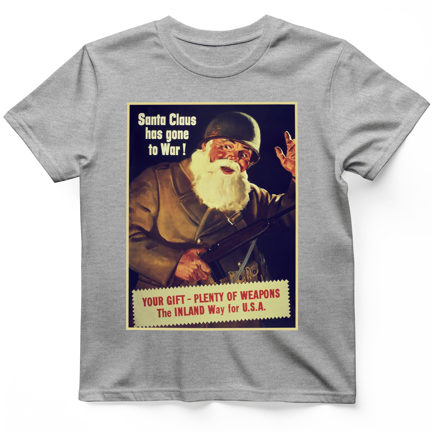 Santa Has Gone To War T-Shirt