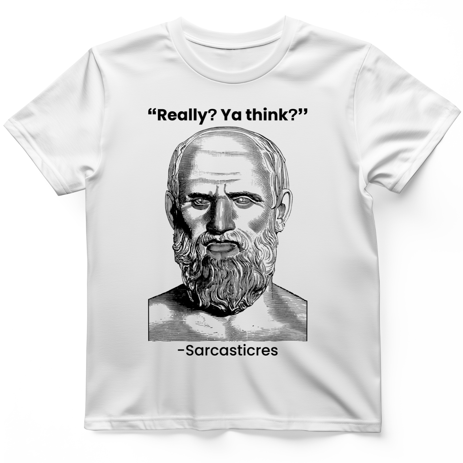Sarcasticres T-Shirt