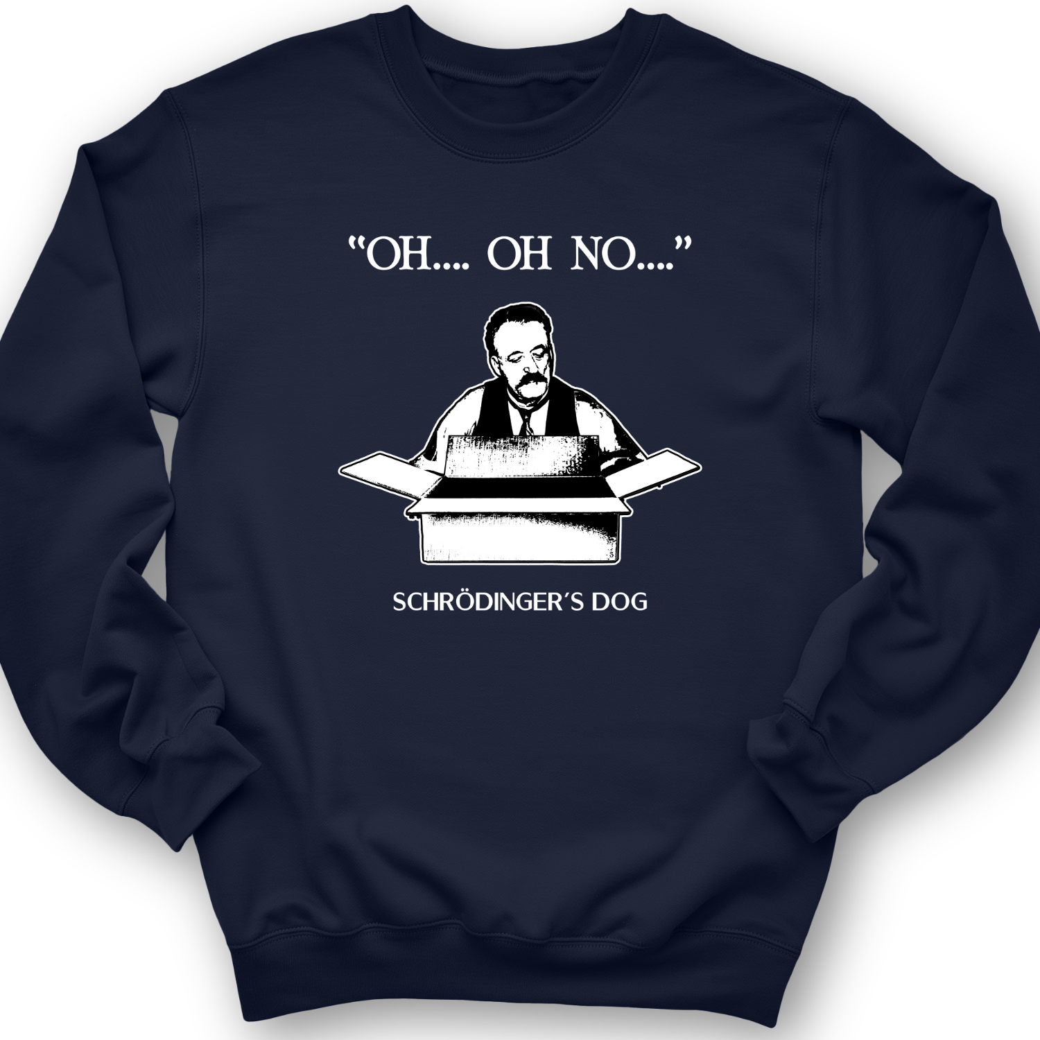 Schrodinger's Dog Crewneck