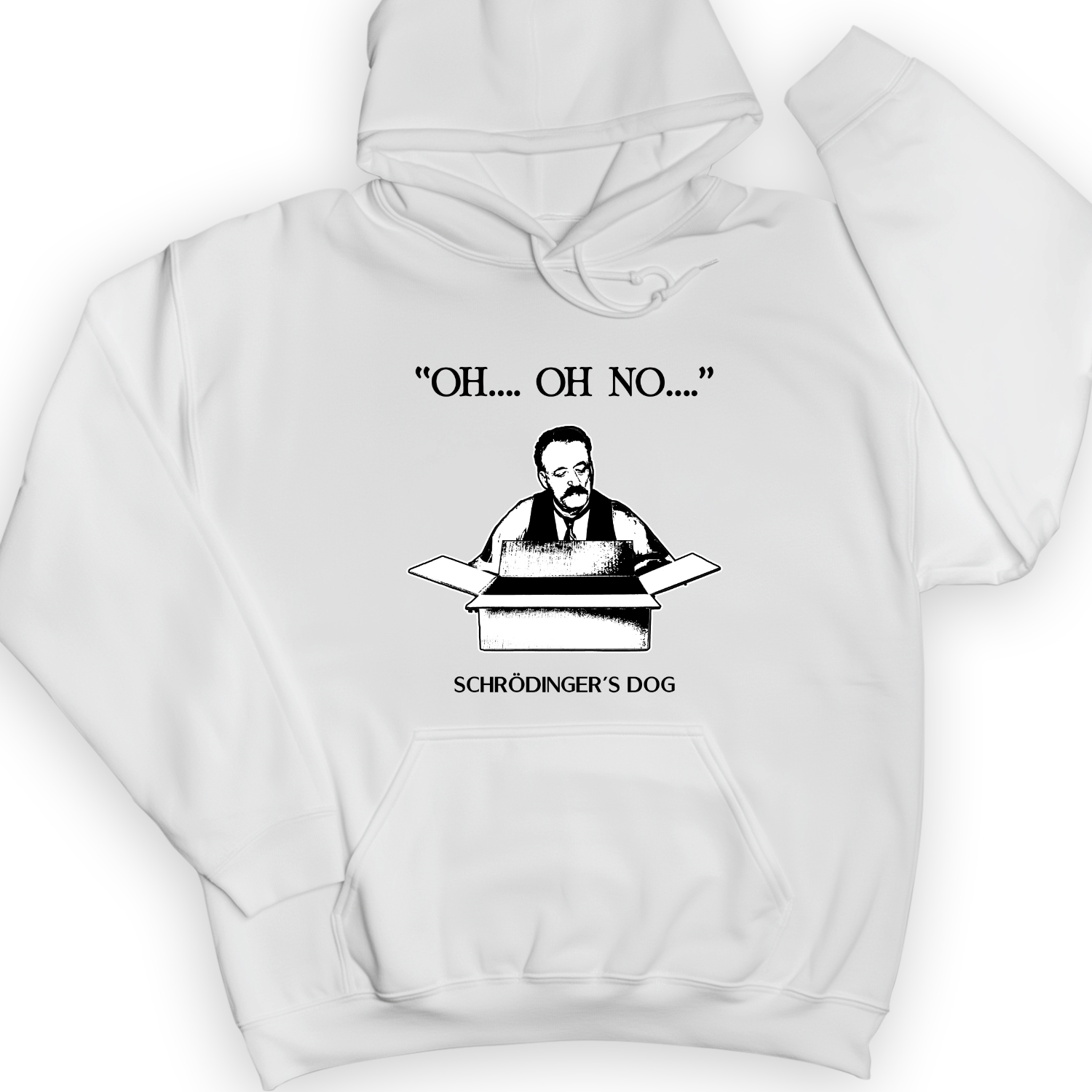 Schrodinger's Dog Hoodie