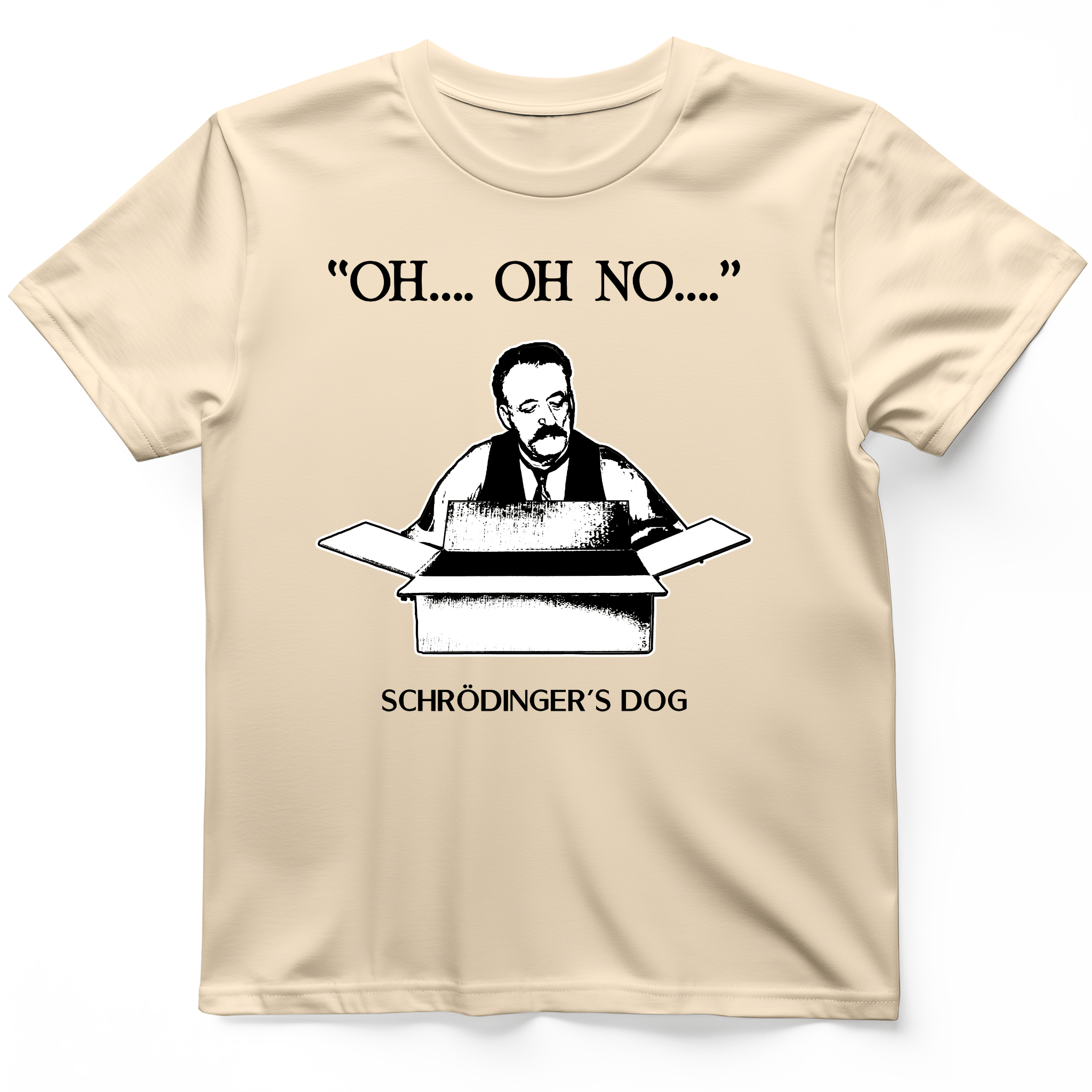 Schrodinger's Dog T-Shirt