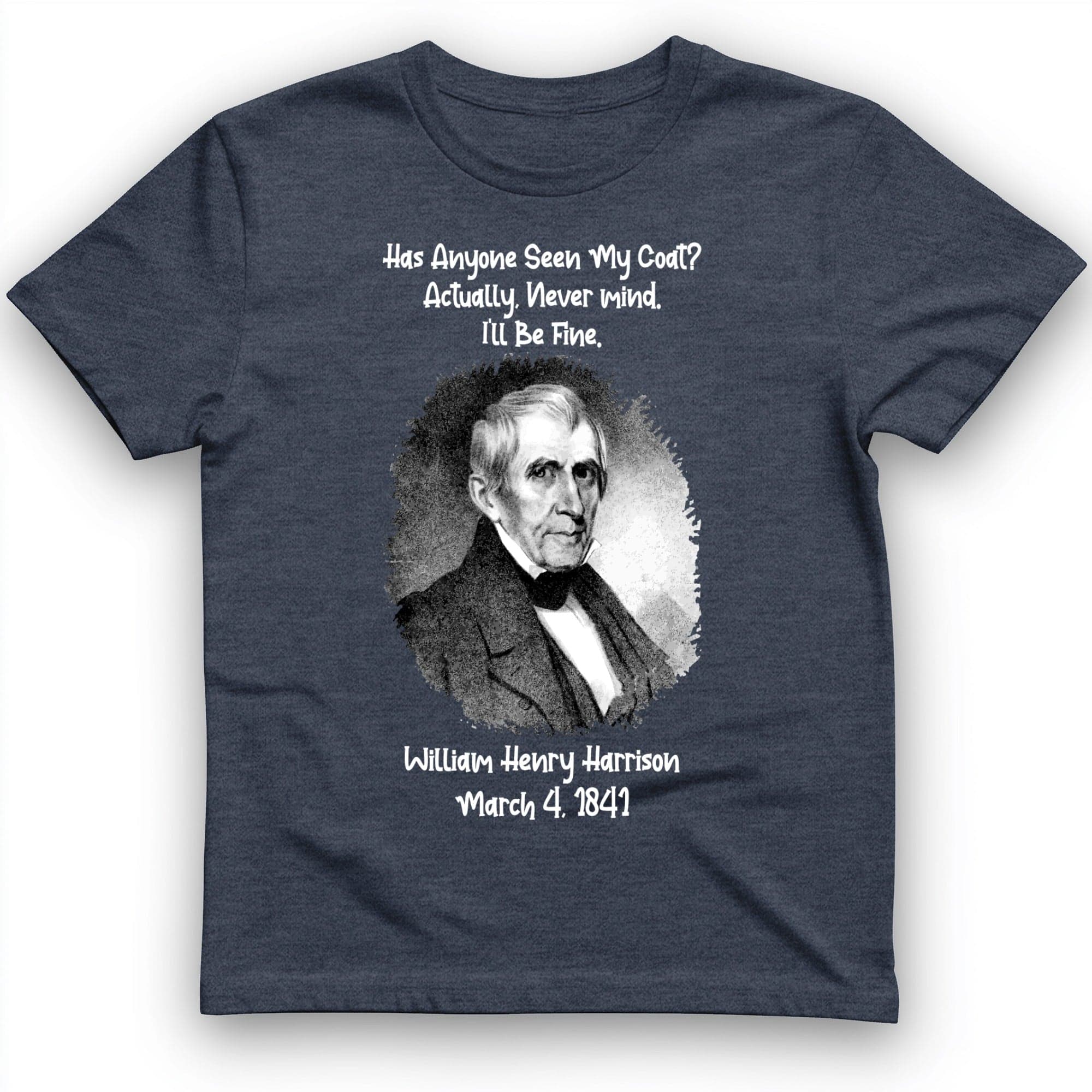 Seen My Coat T-Shirt