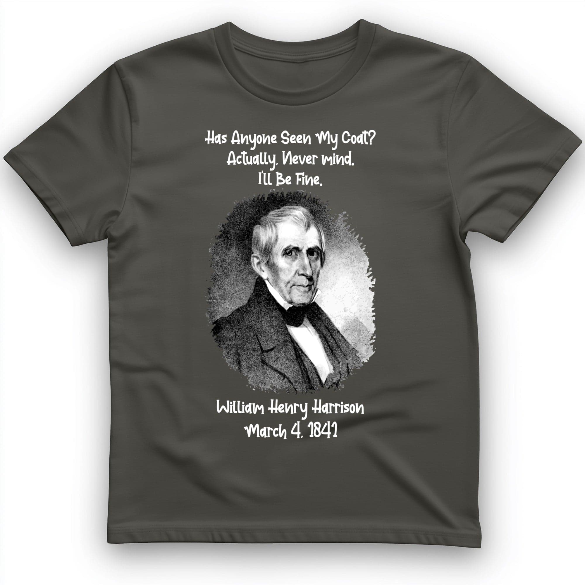 Seen My Coat T-Shirt