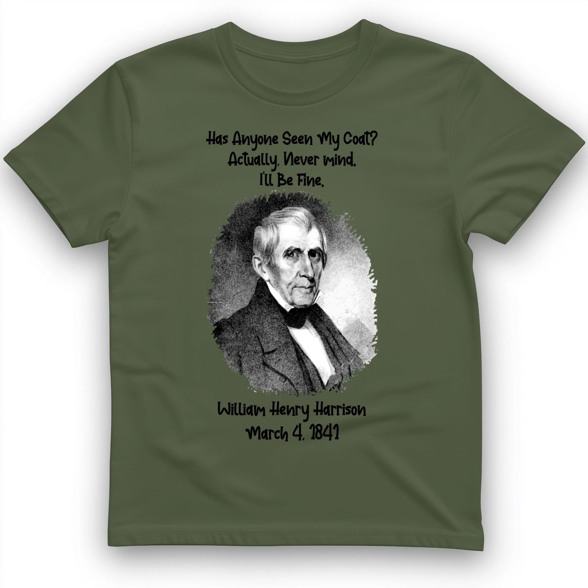Seen My Coat T-Shirt