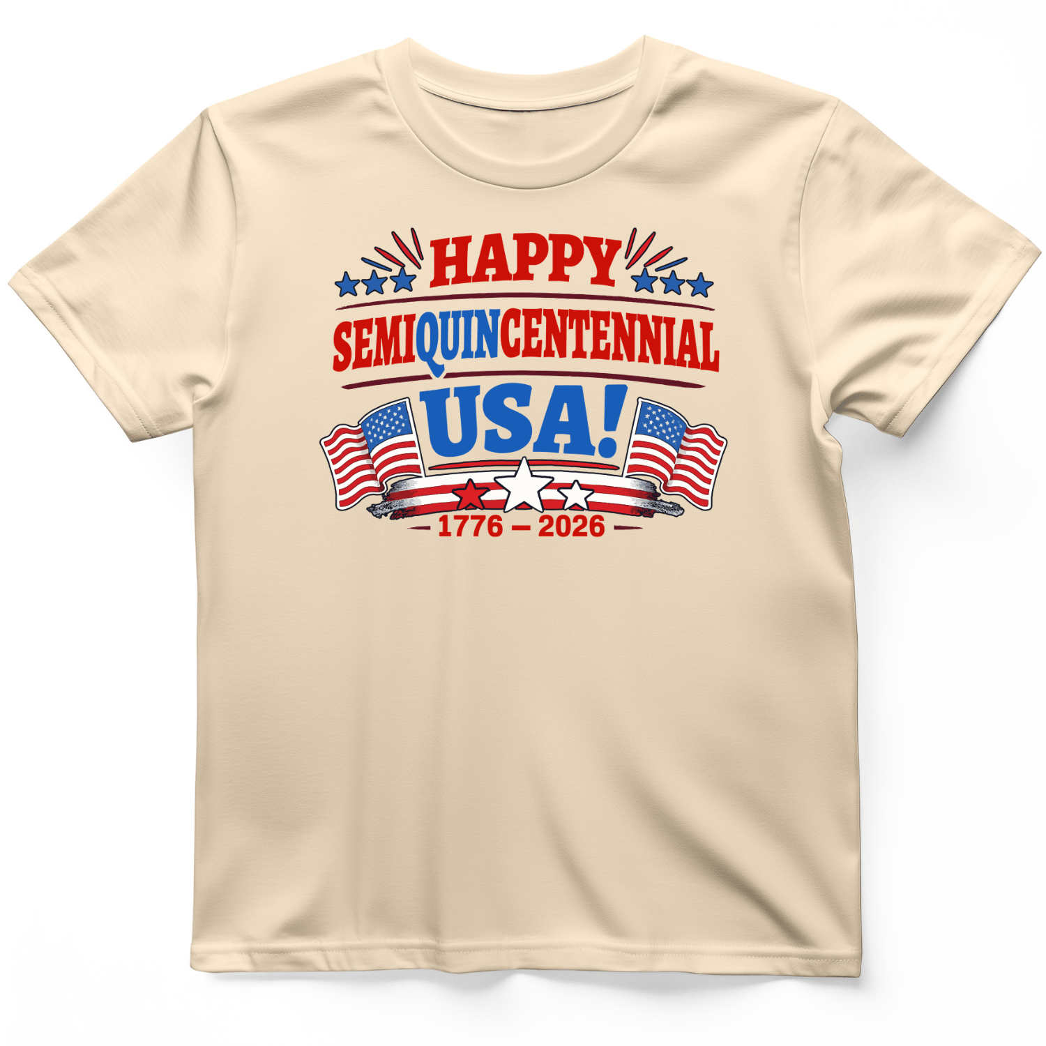 Semiquincentennial T-Shirt