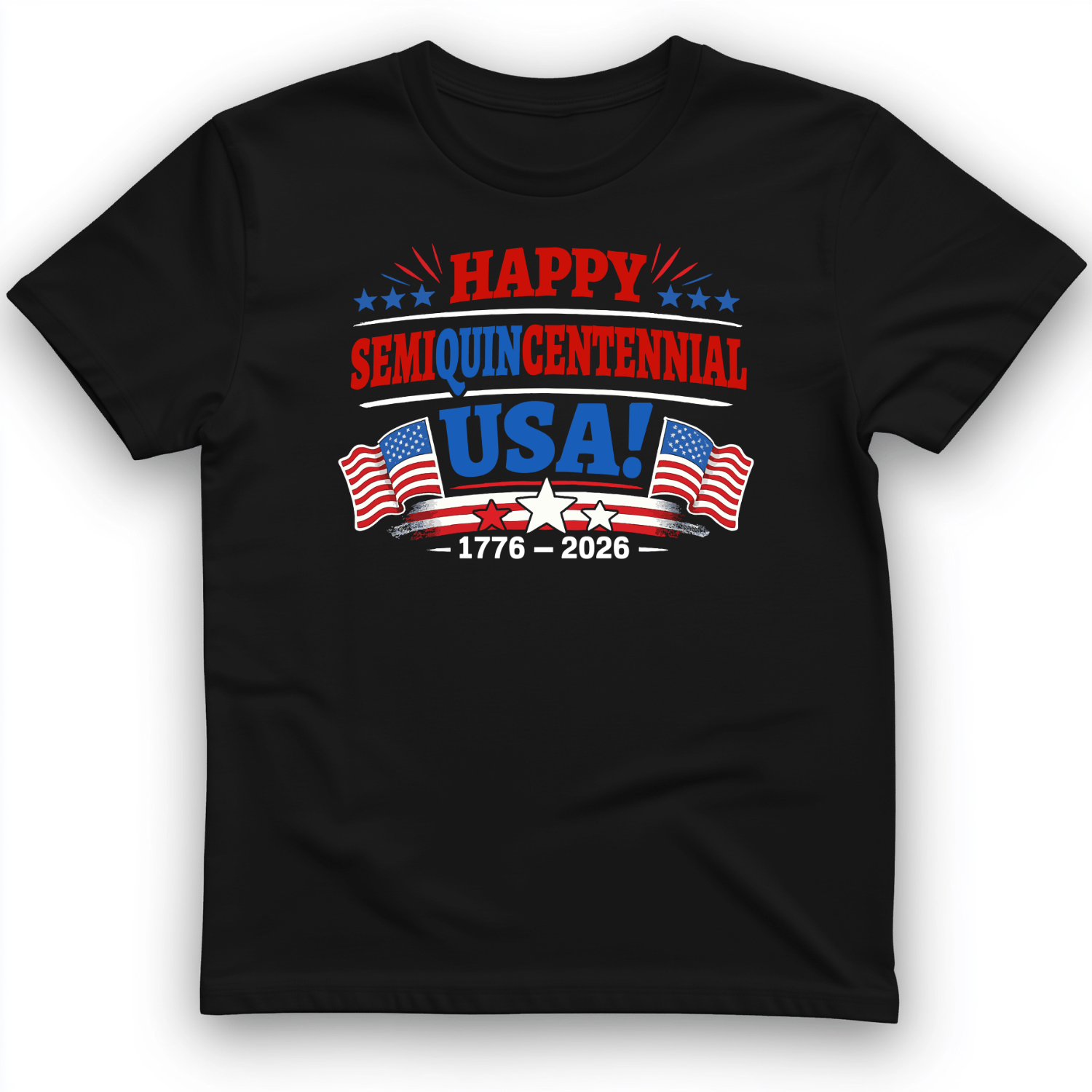 Semiquincentennial T-Shirt