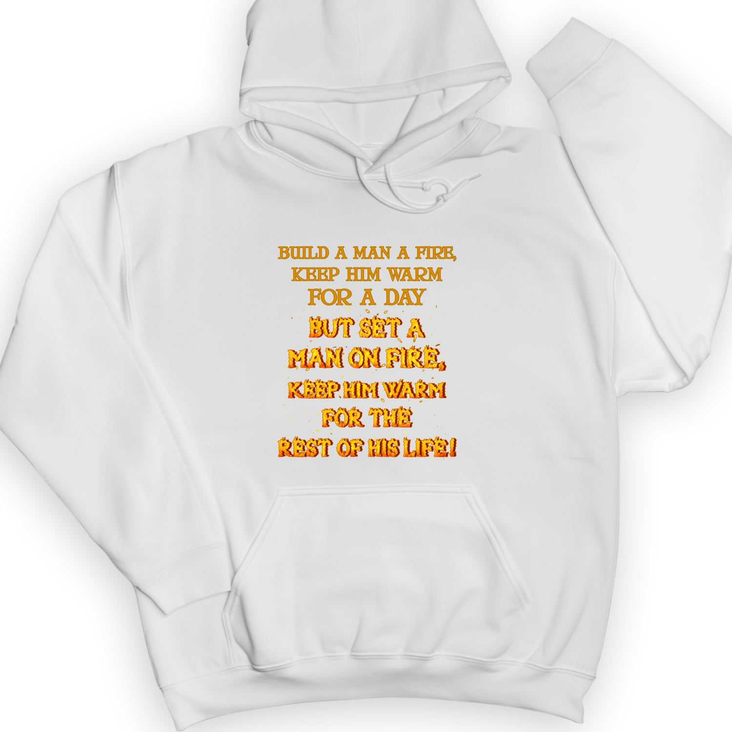 Set a Man on Fire Hoodie