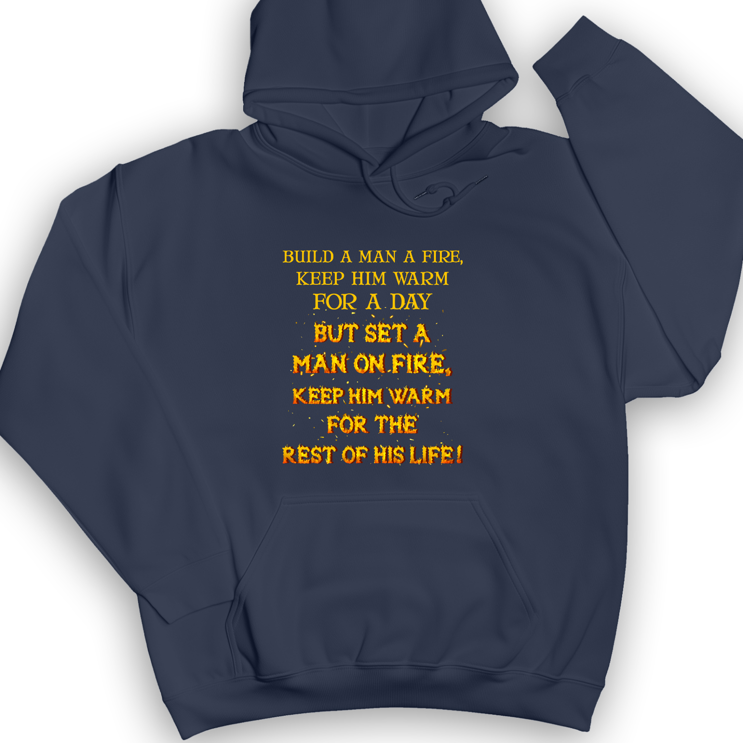 Set a Man on Fire Hoodie