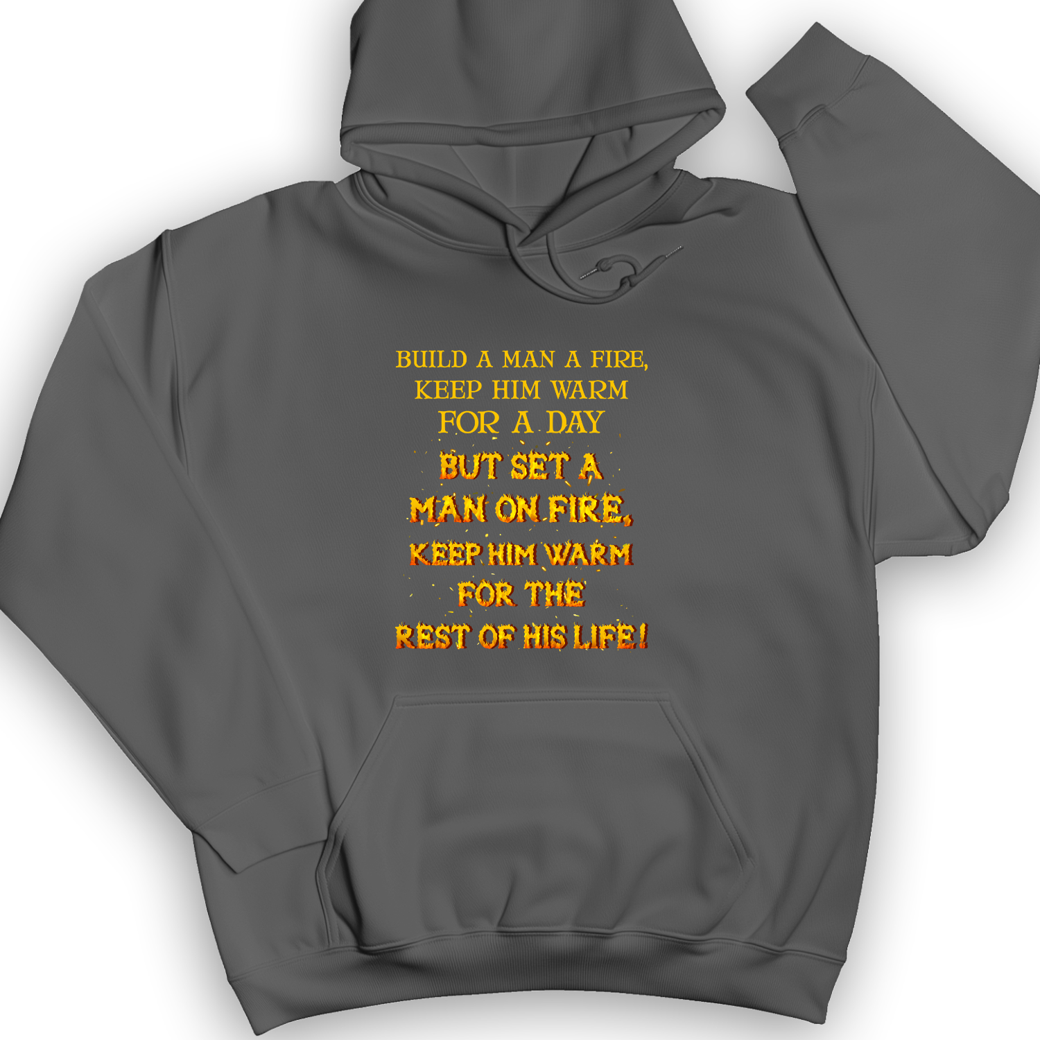 Set a Man on Fire Hoodie