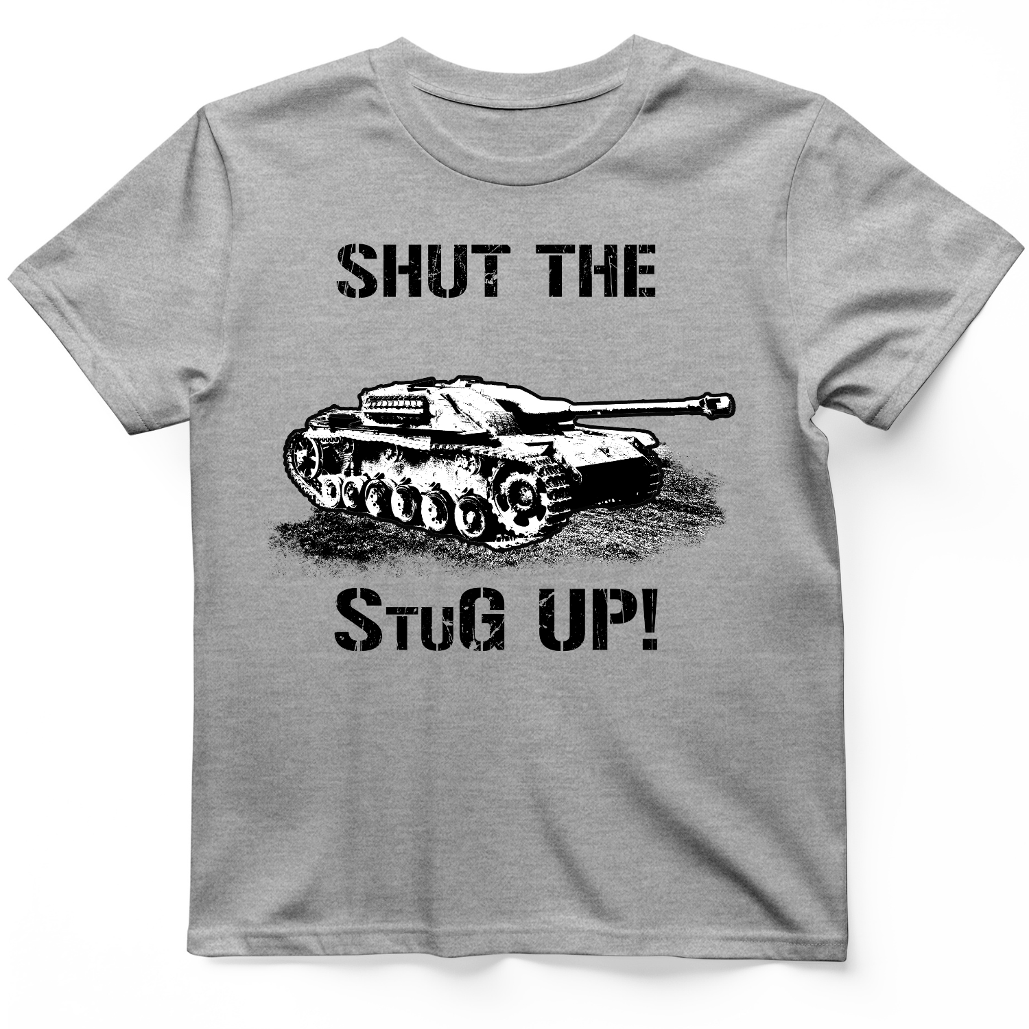Shut The StuG Up T-Shirt