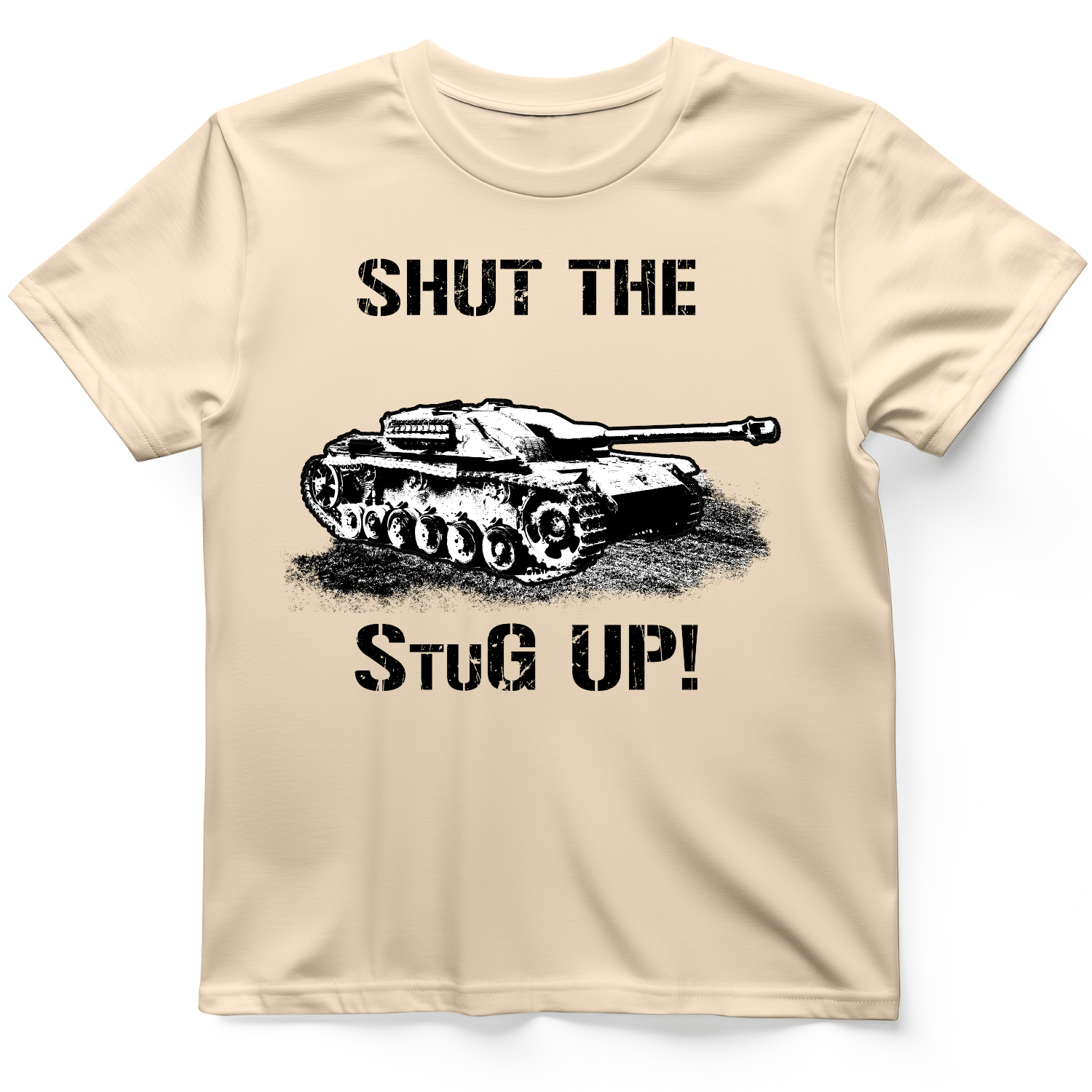 Shut The StuG Up T-Shirt