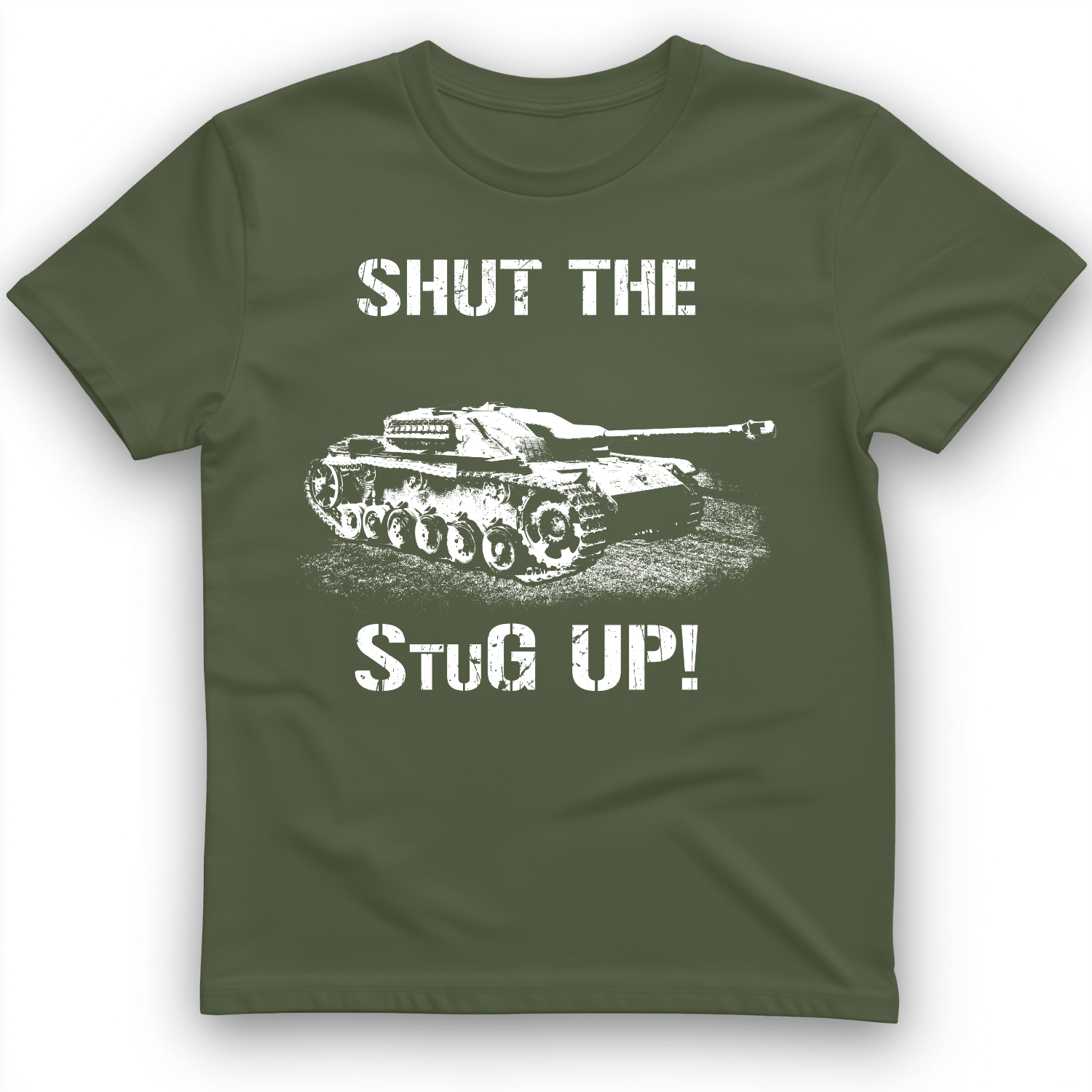Shut The StuG Up T-Shirt