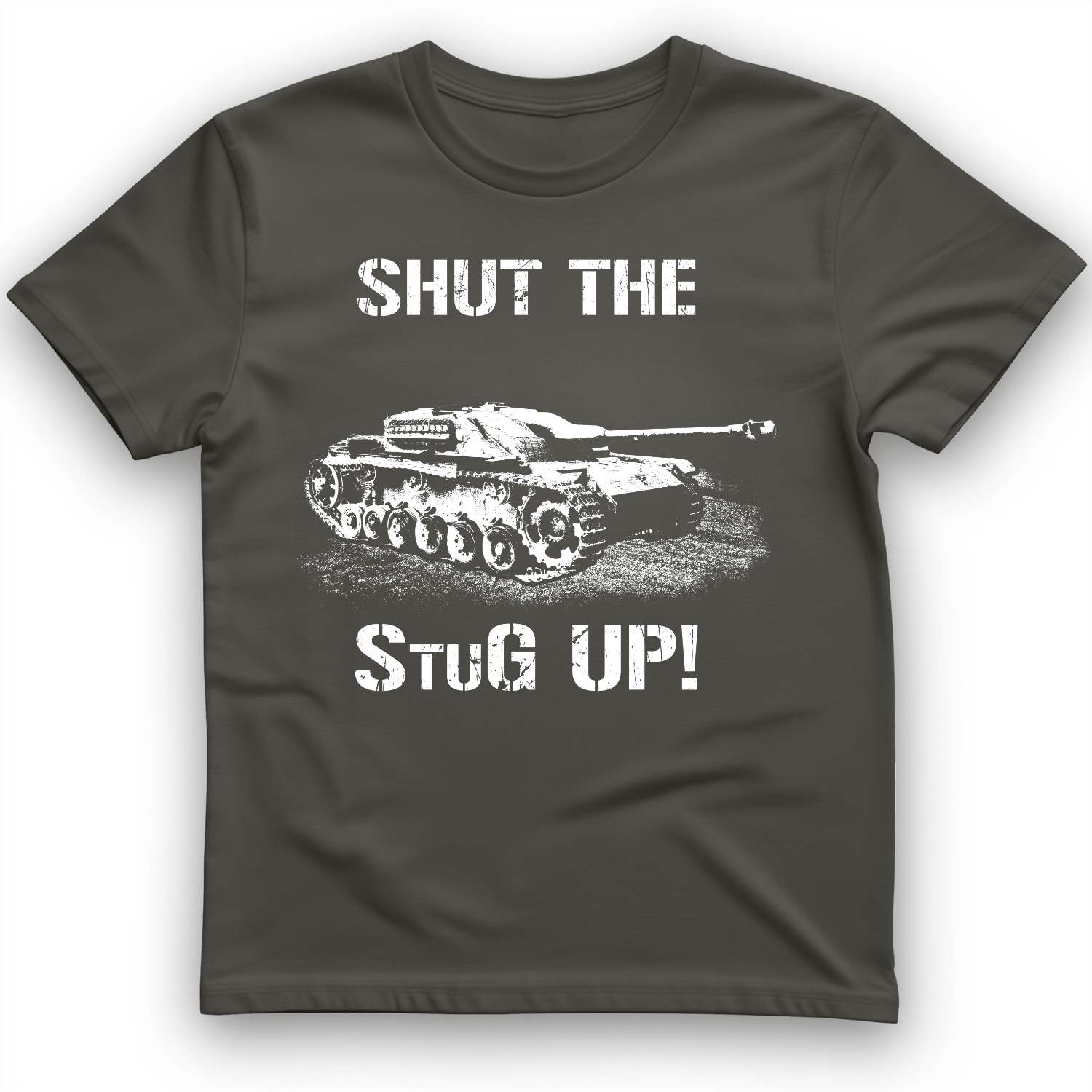 Shut The StuG Up T-Shirt