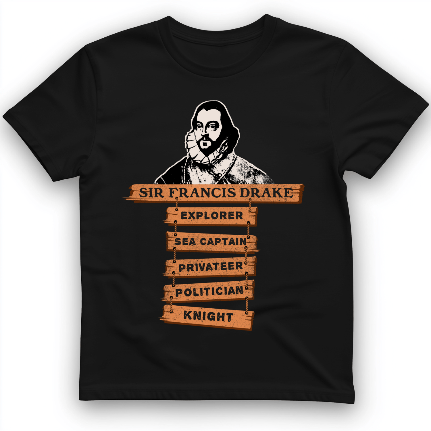 Sir Francis Drake T-Shirt