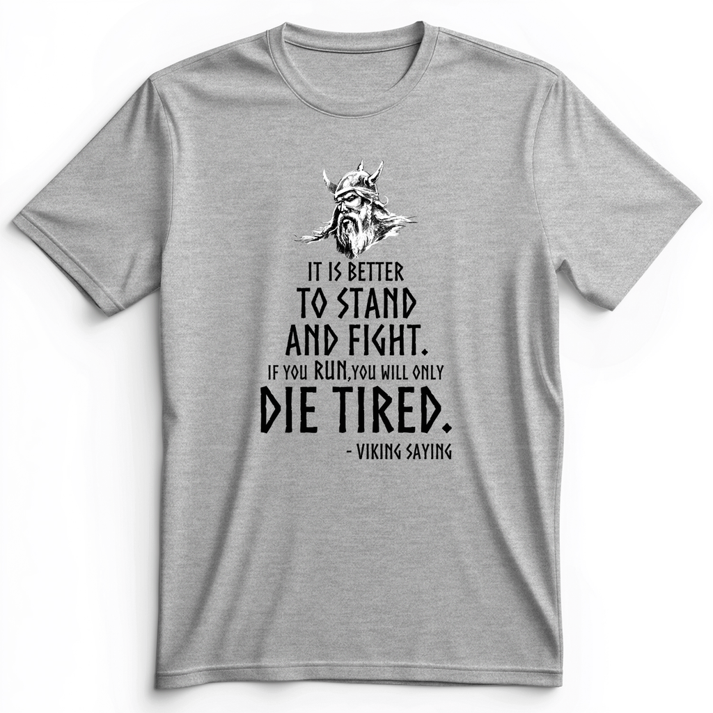 Stand And Fight Premium Tee
