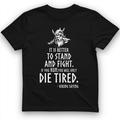 Stand and Fight T-Shirt