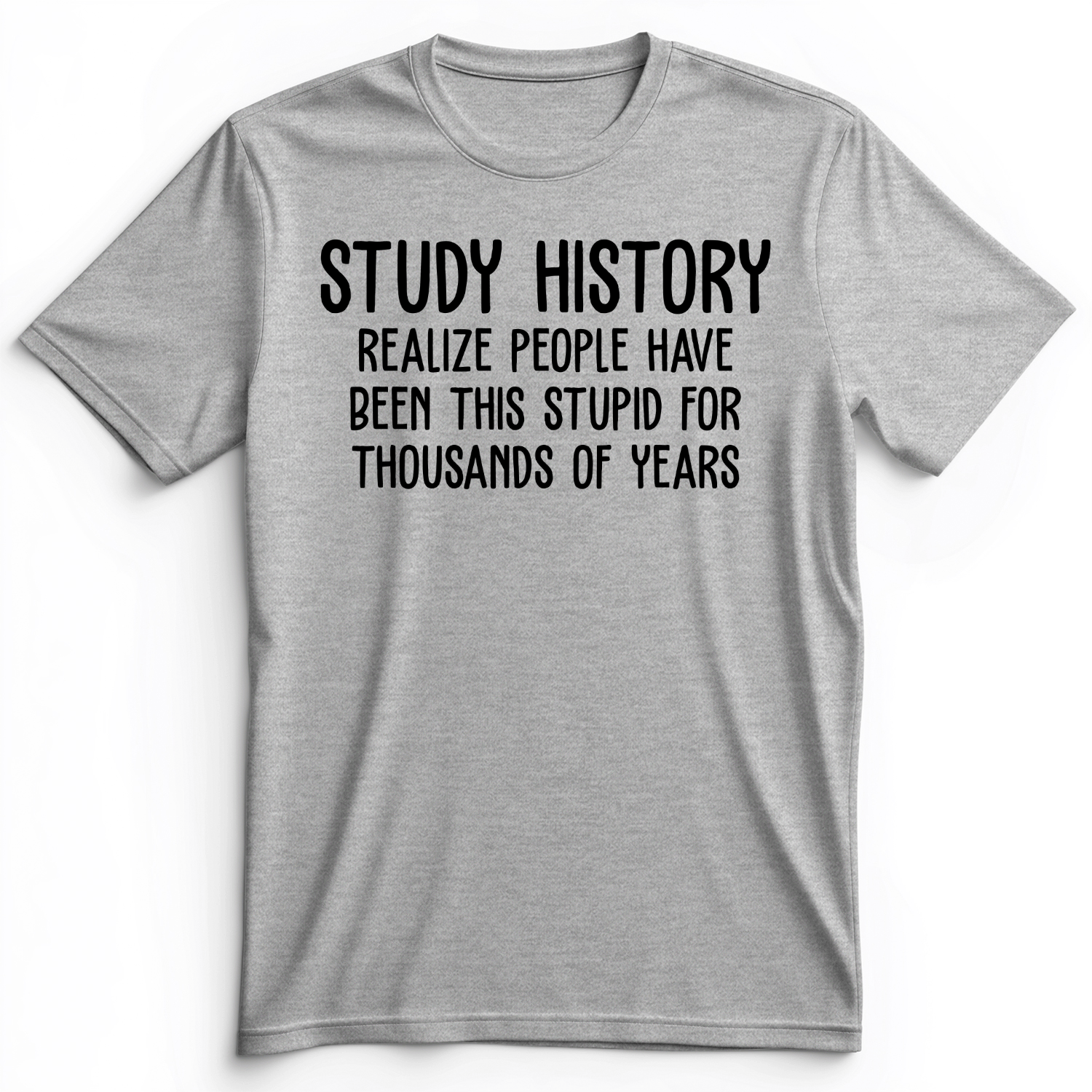 Study History Premium Tee
